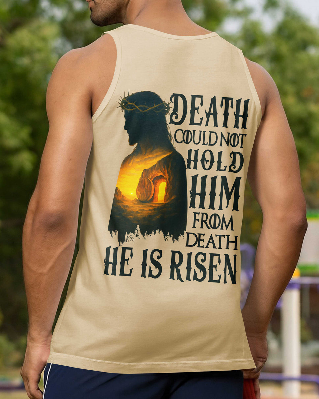 Death Could Not Hold Him From Death He Is Risen T-Shirt