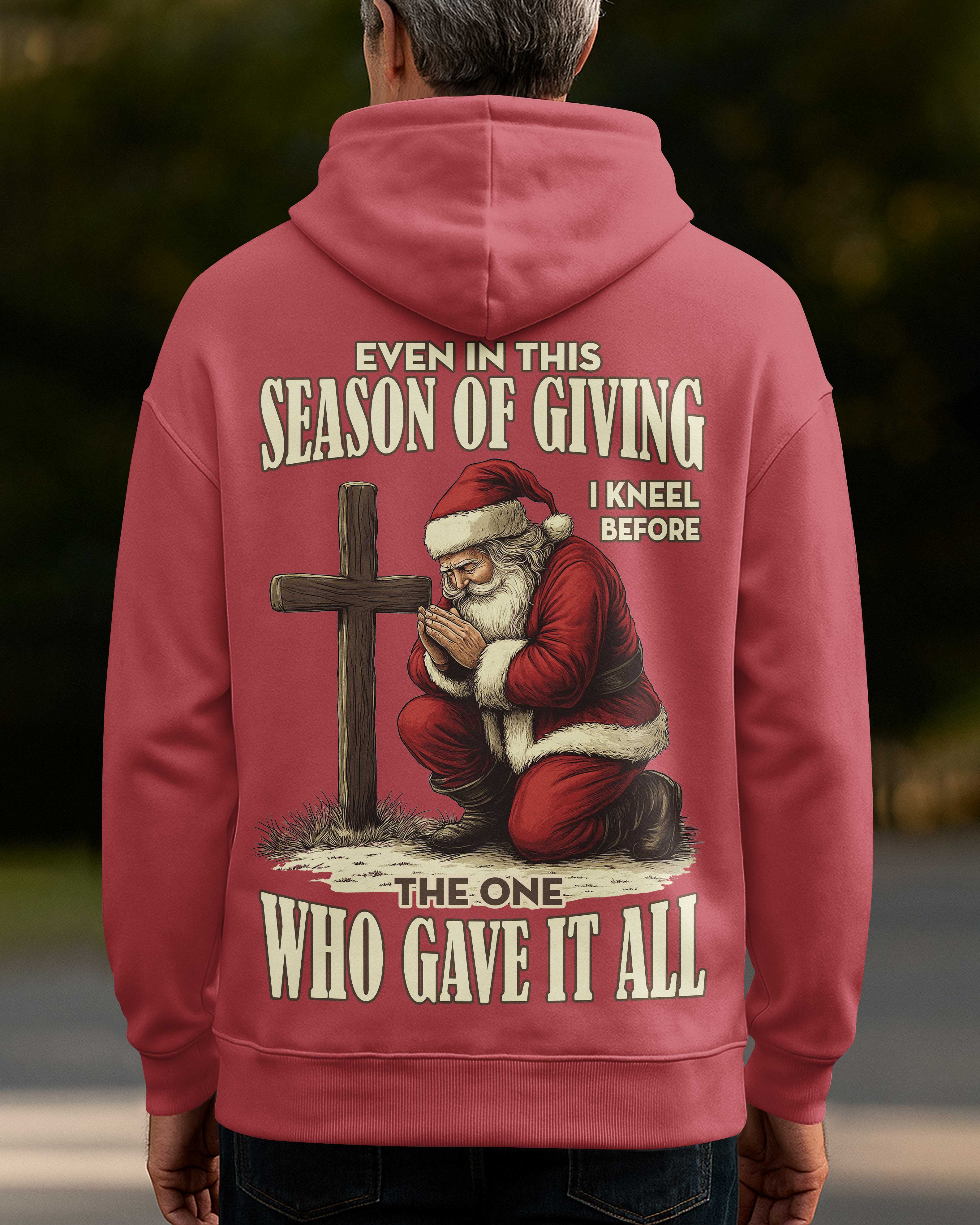 Even In This Season Of Giving I Kneel Hoodie