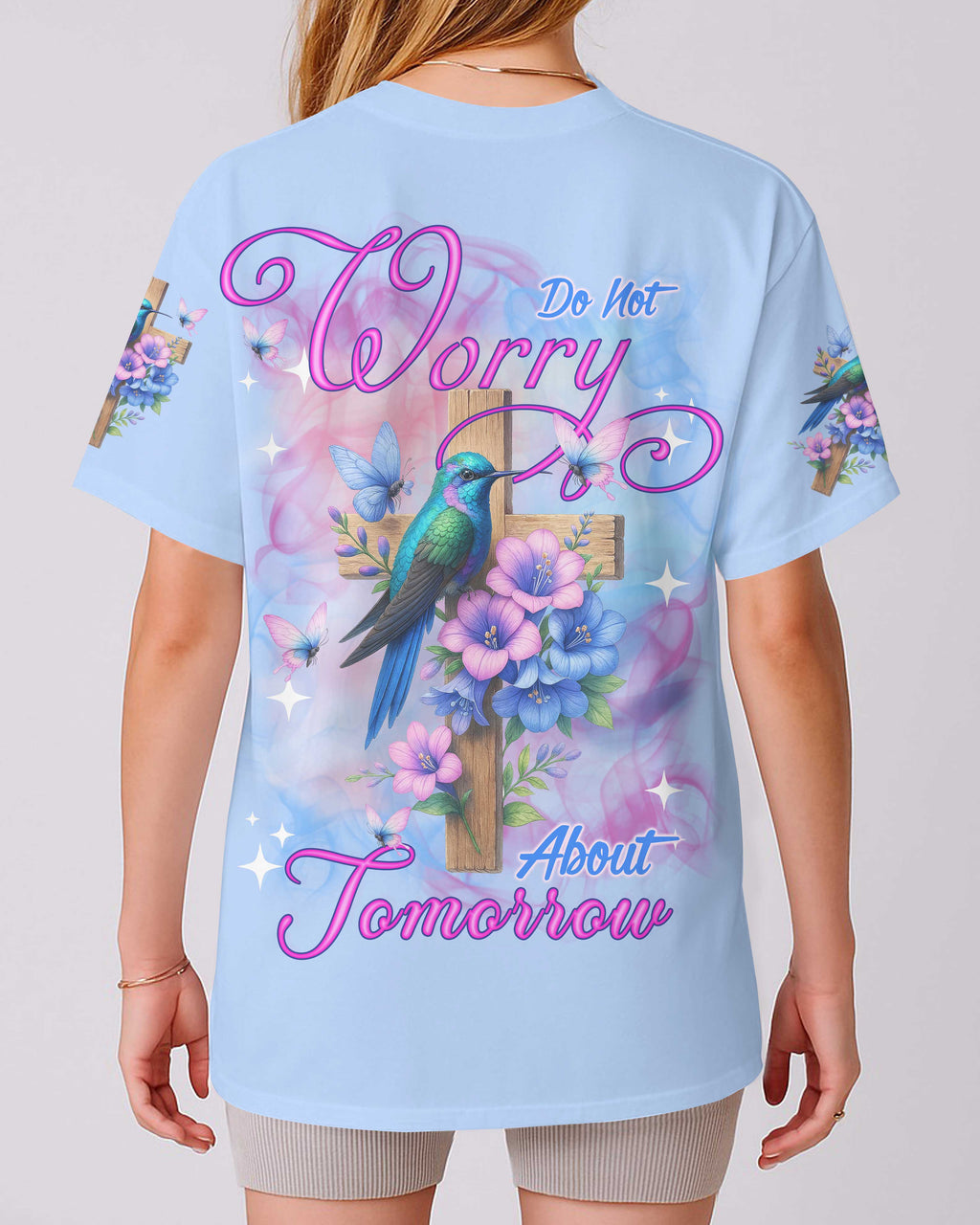 Do Not Worry About Tomorrow T-Shirt