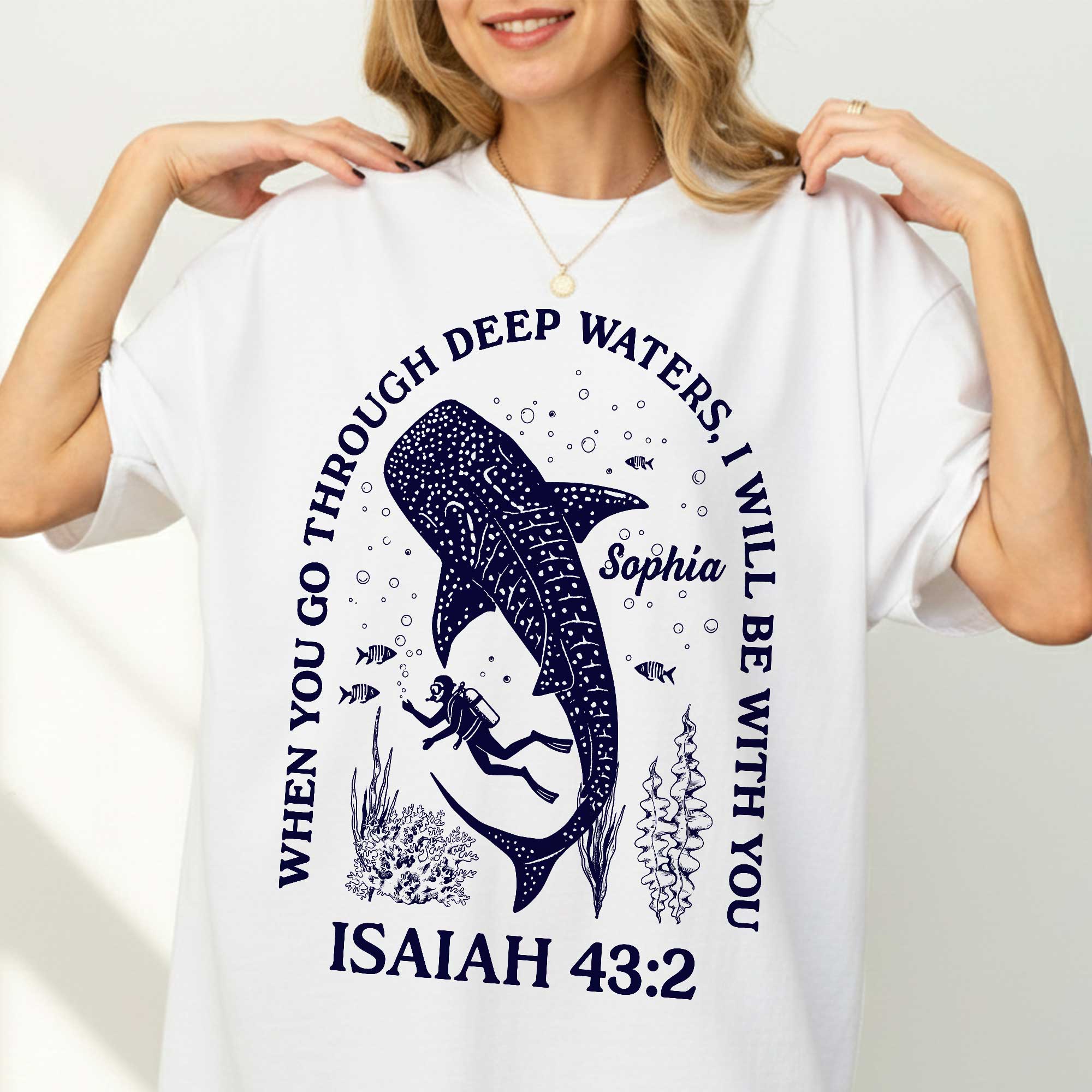 When You Go Through Deep Waters I Will Be With You T-Shirt