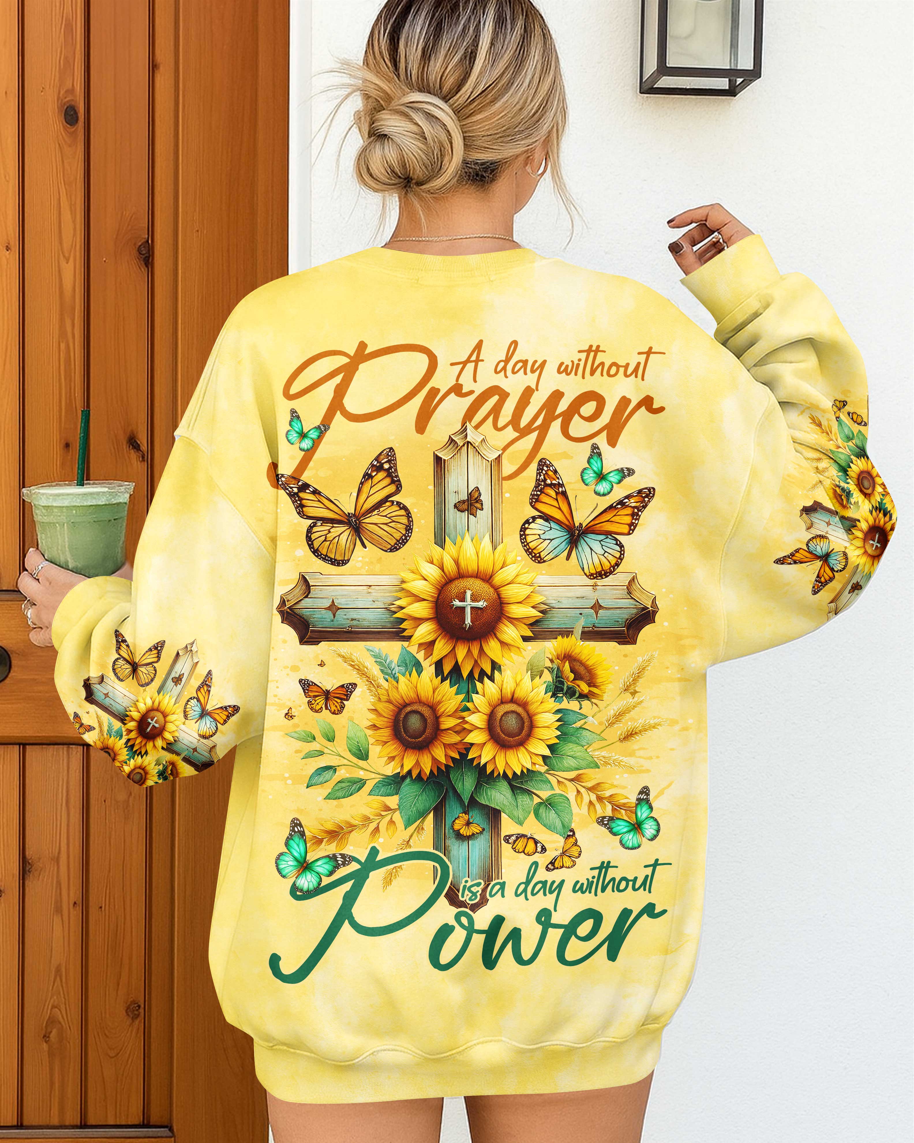 A Day Without Prayer Is A Day Without Power T-Shirt