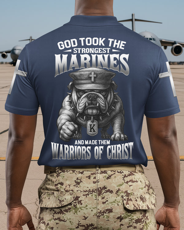 God Took The Strongest Marines And Made Them Warriors Of Christ Polo