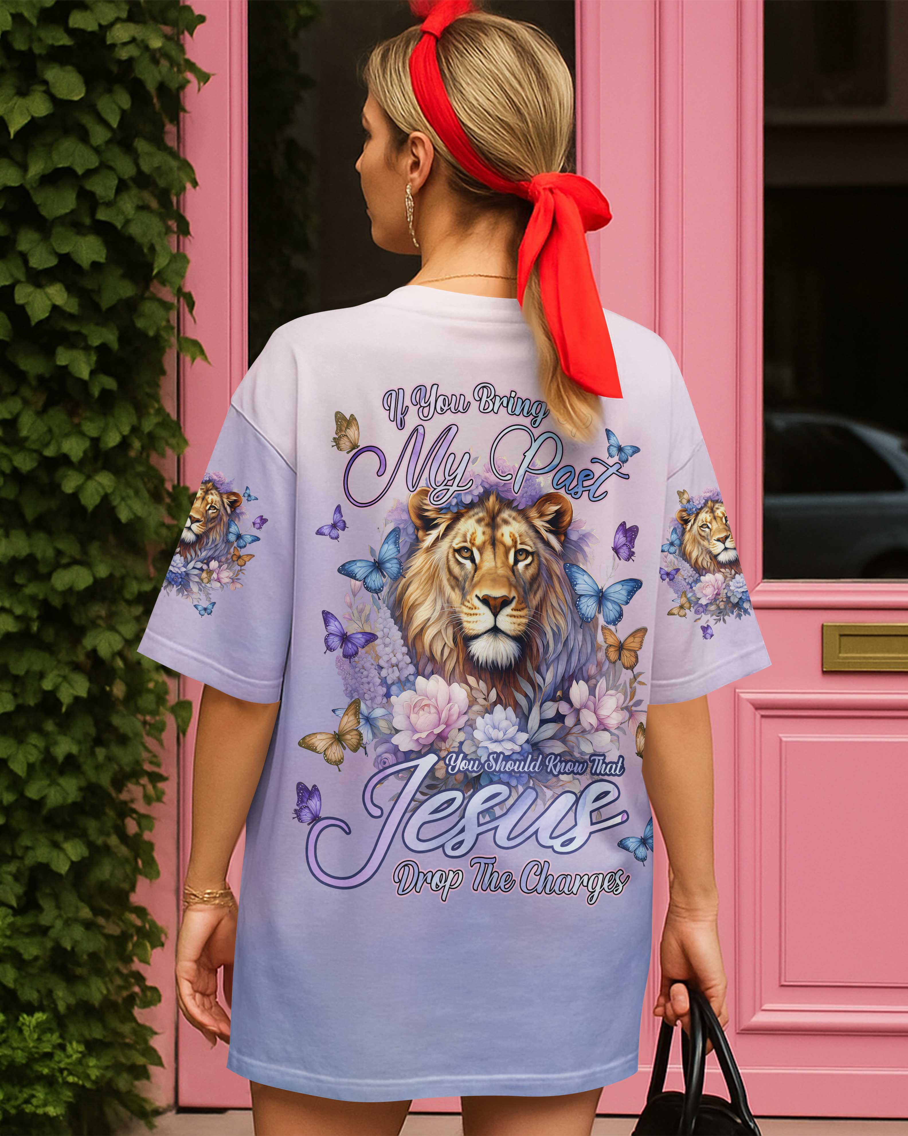If You Bring Up My Past You Should Know That Jesus Drop The Charges T-Shirts