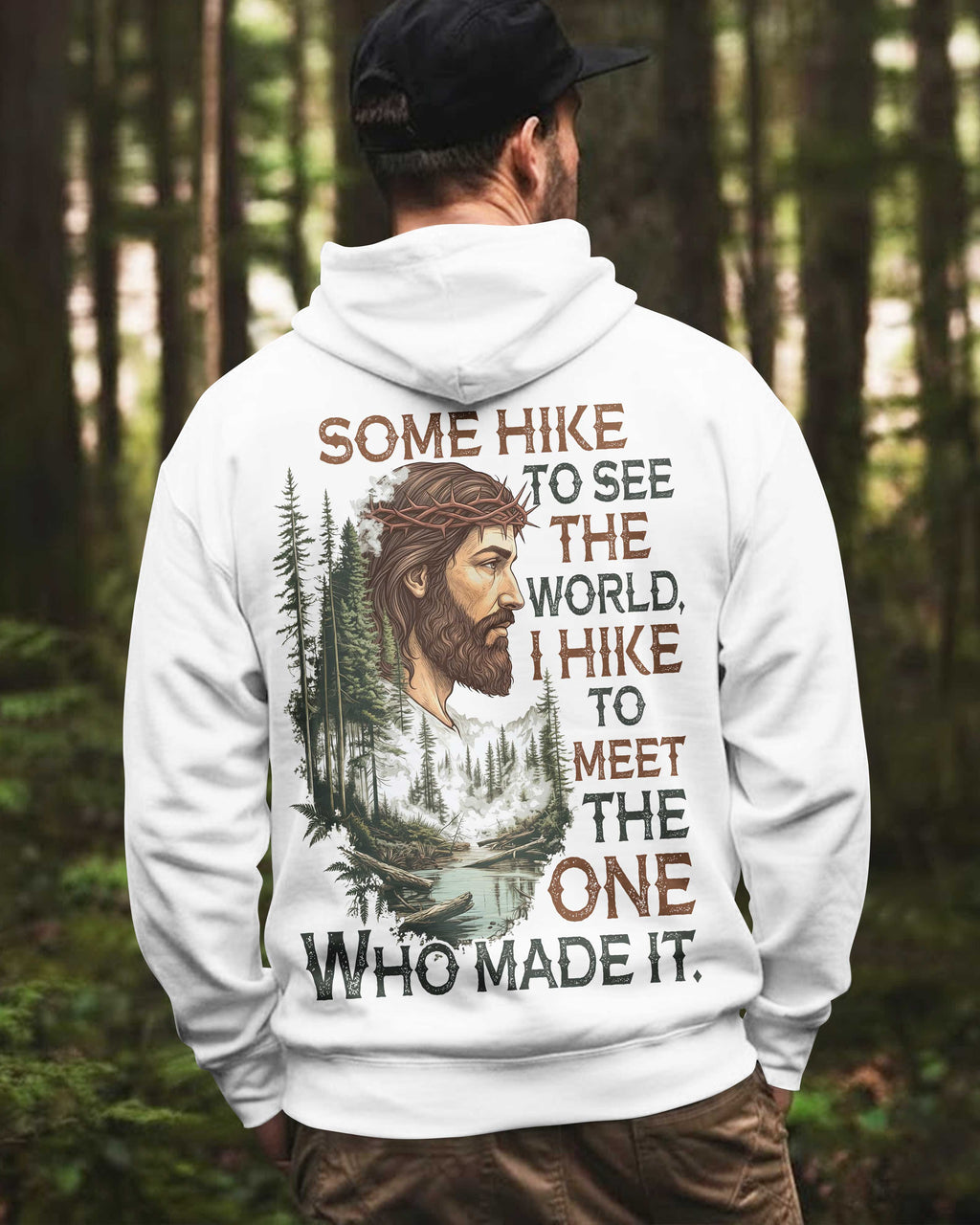Some Hike To See The World Hoodie