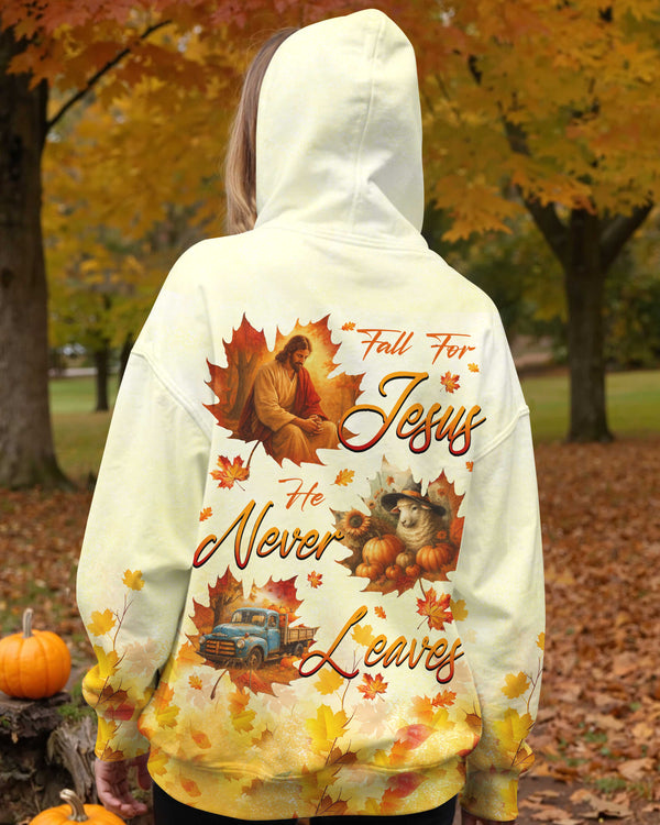 Fall For Jesus He Never Leaves Hoodie