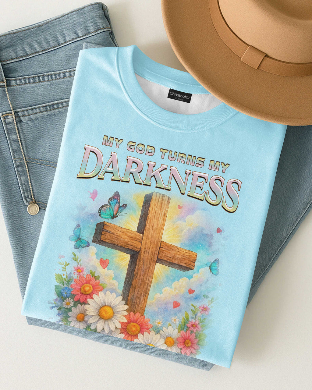 My God Turns My Darkness Into Light T-Shirt