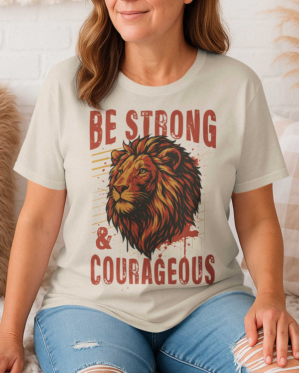 Be Strong And Courageous All Over Print T-Shirt