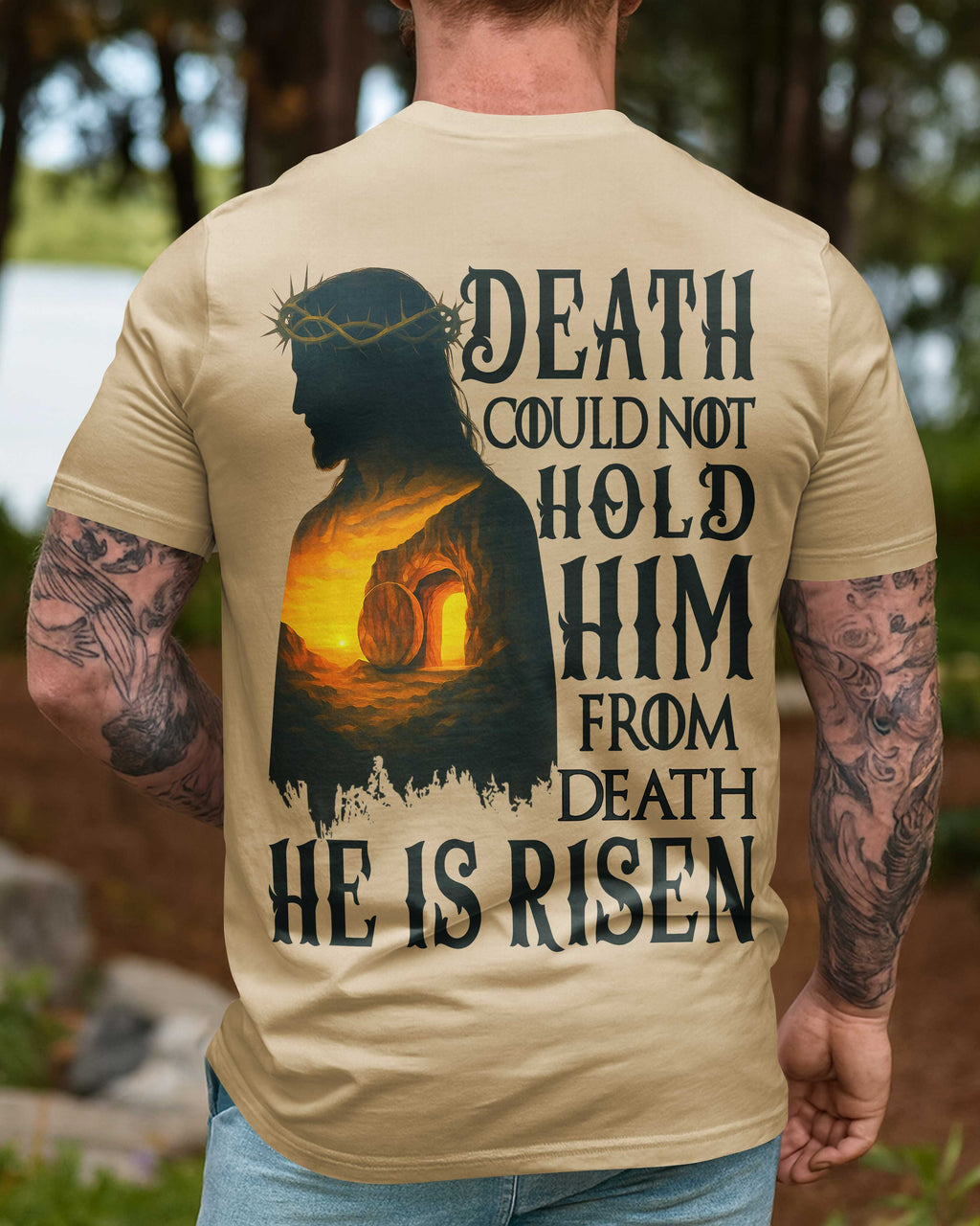 Death Could Not Hold Him From Death He Is Risen T-Shirt