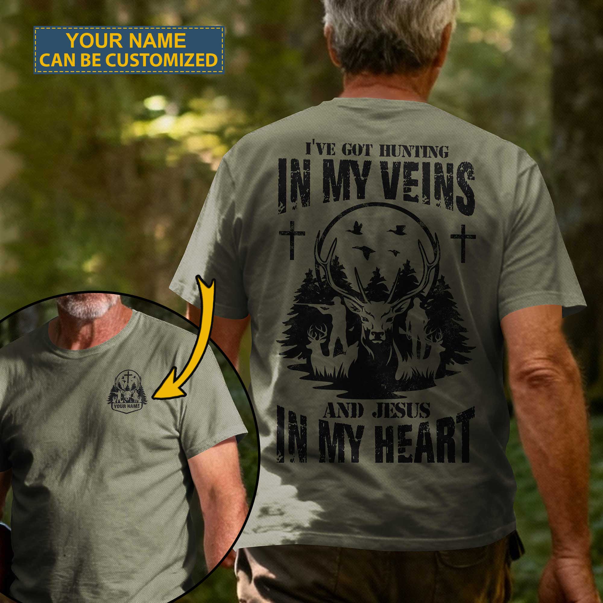 I've Got Hunting In My Veins And Jesus In My Heart Custom Name T-Shirt