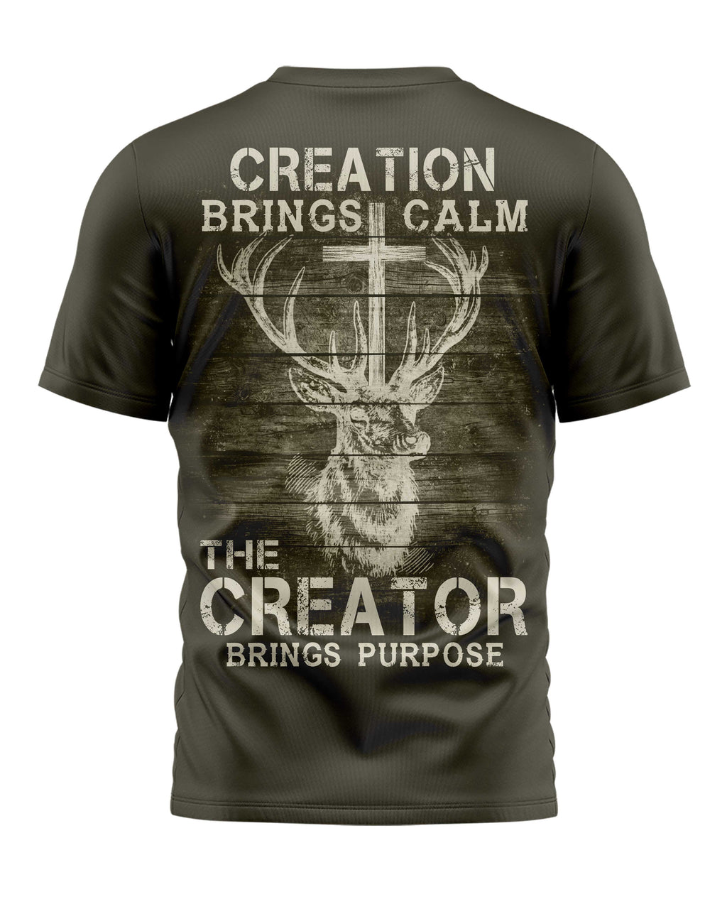 Creation Brings Calm The Creator Brings Purpose T-Shirt
