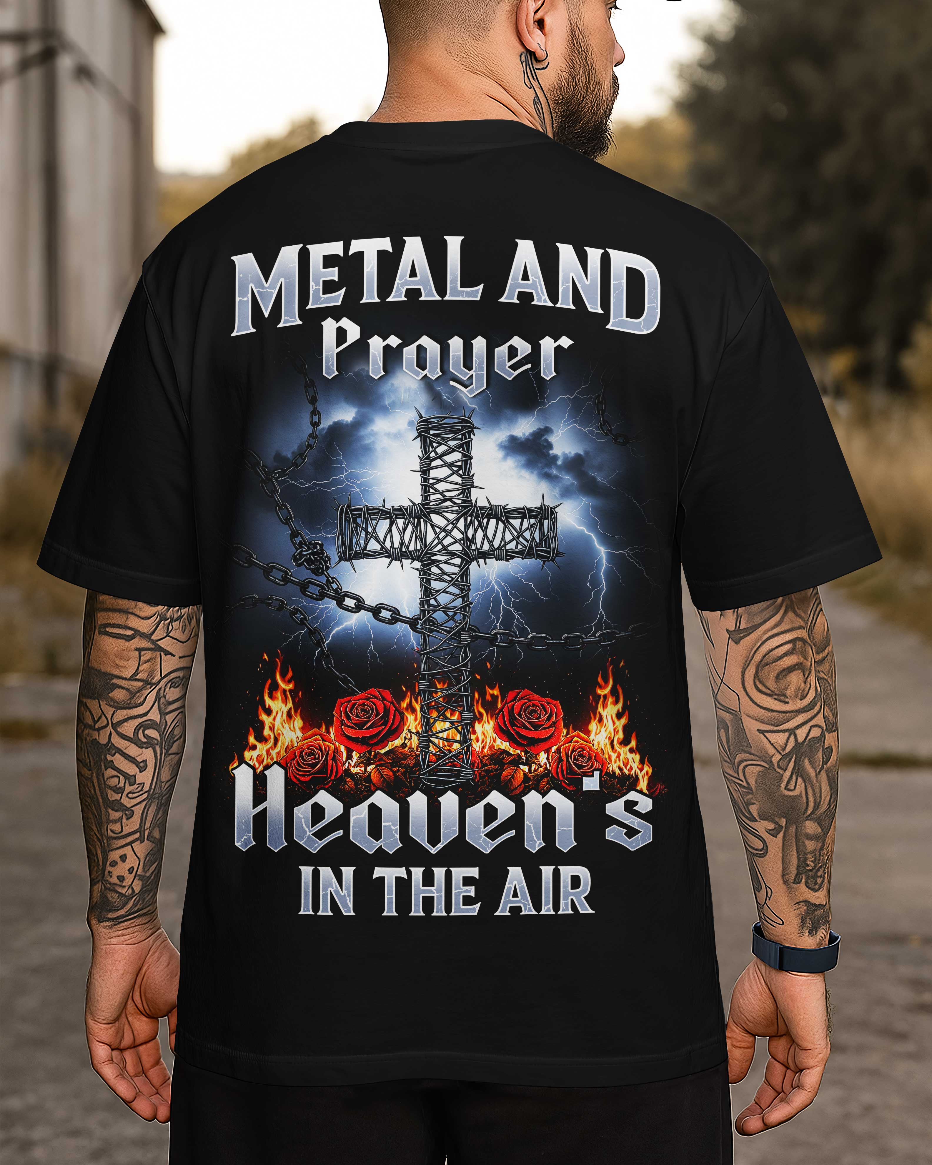 Metal And Prayer Heaven's In The Air T-Shirt