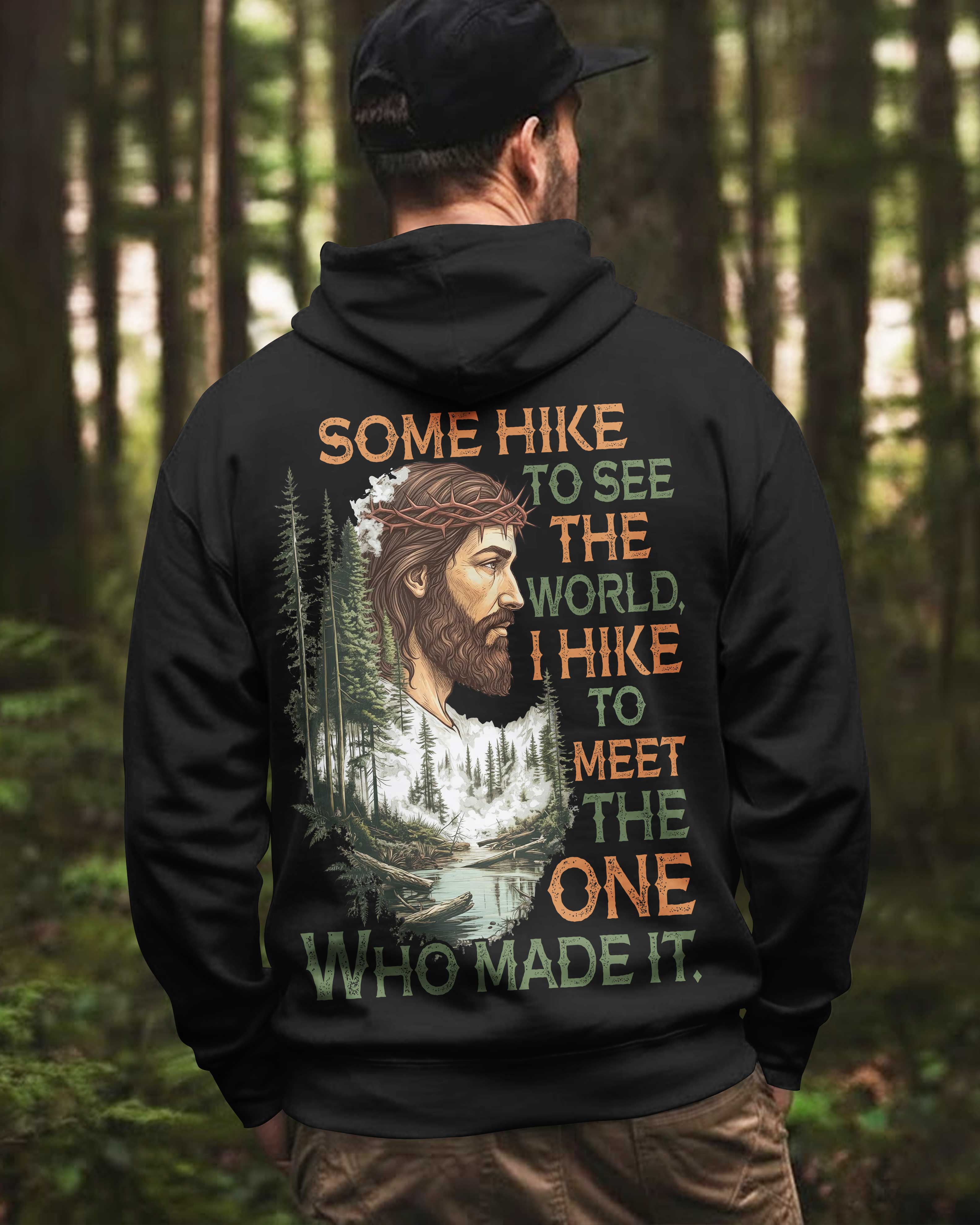 Some Hike To See The World Hoodie