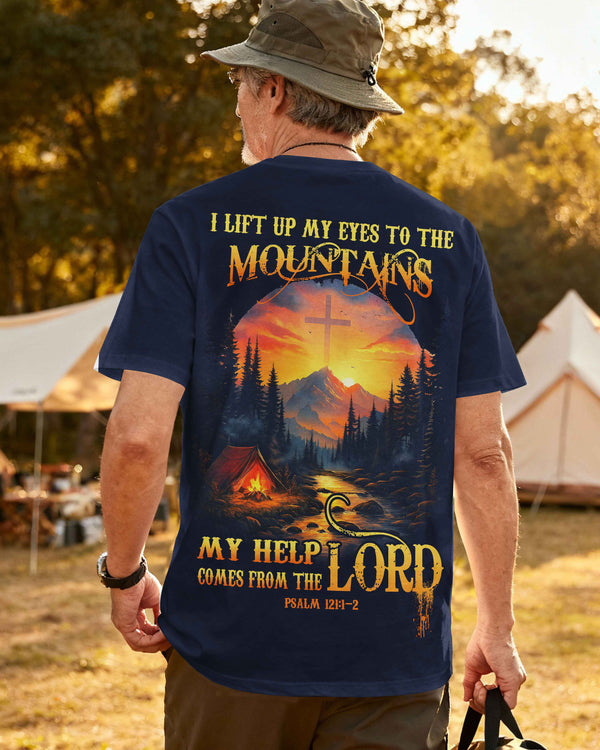 I Lift Up My Eyes To The Mountains T-Shirt
