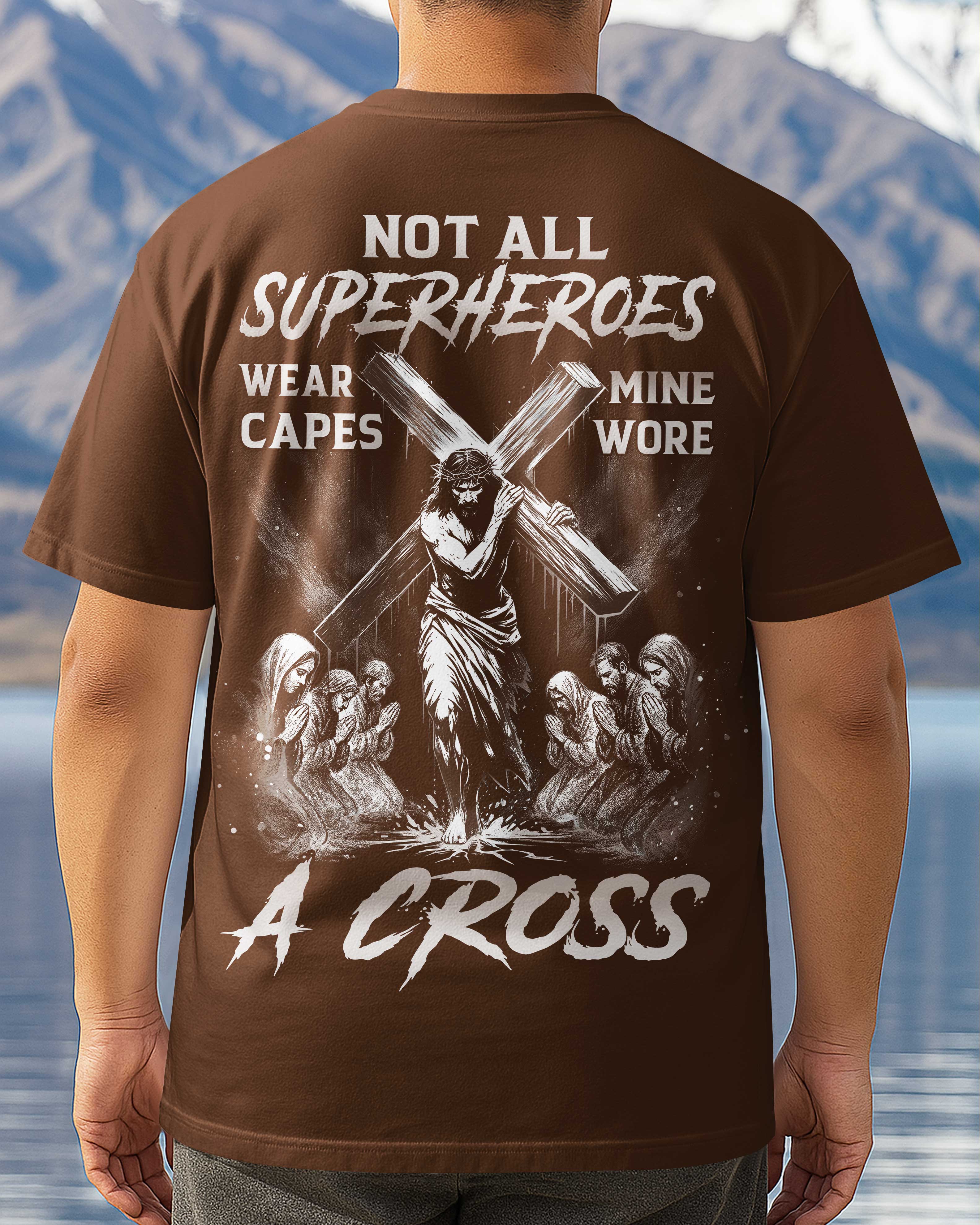 Not All Superheroes Wear Capes All Over Print T-Shirt