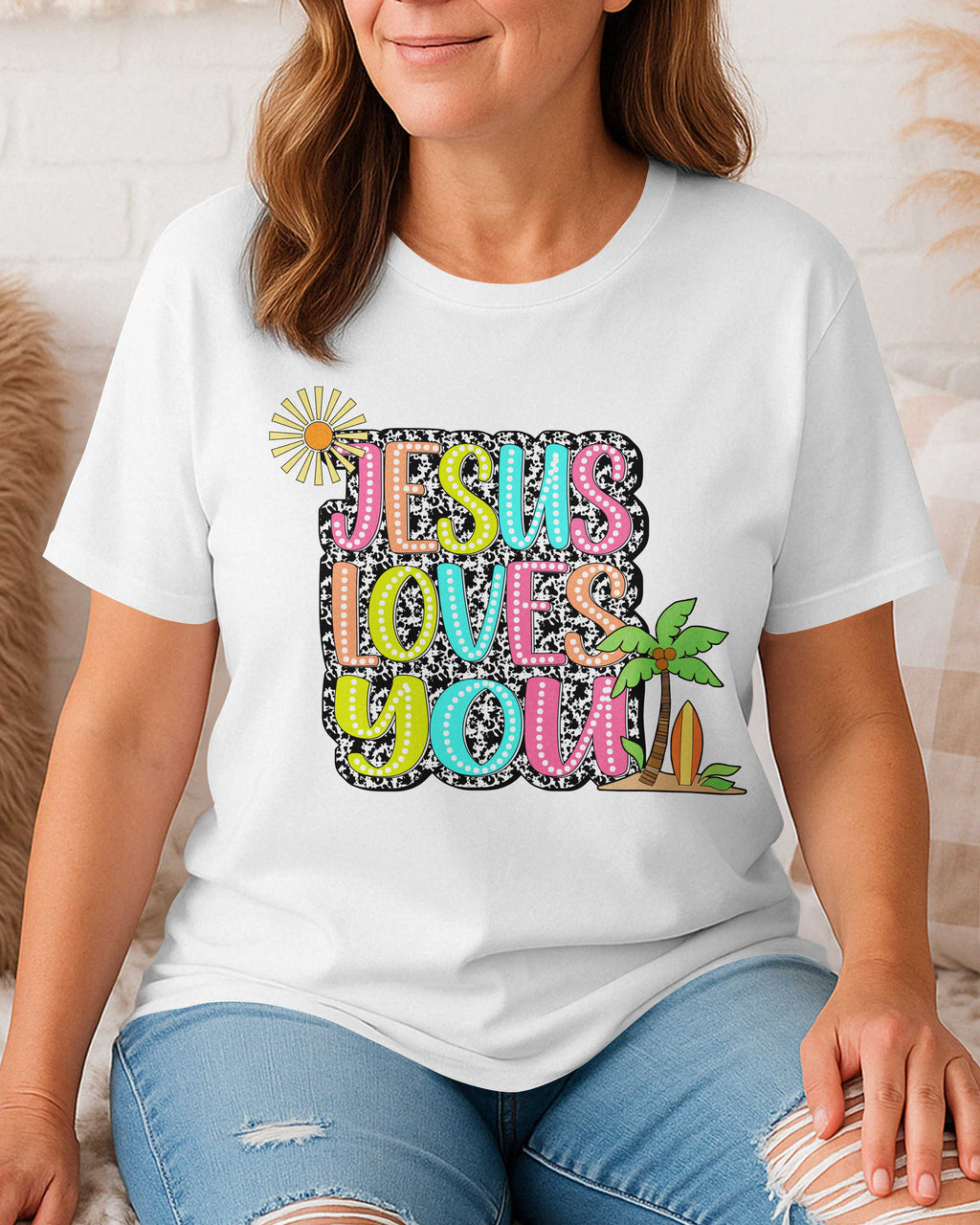 Jesus Loves You T-Shirt