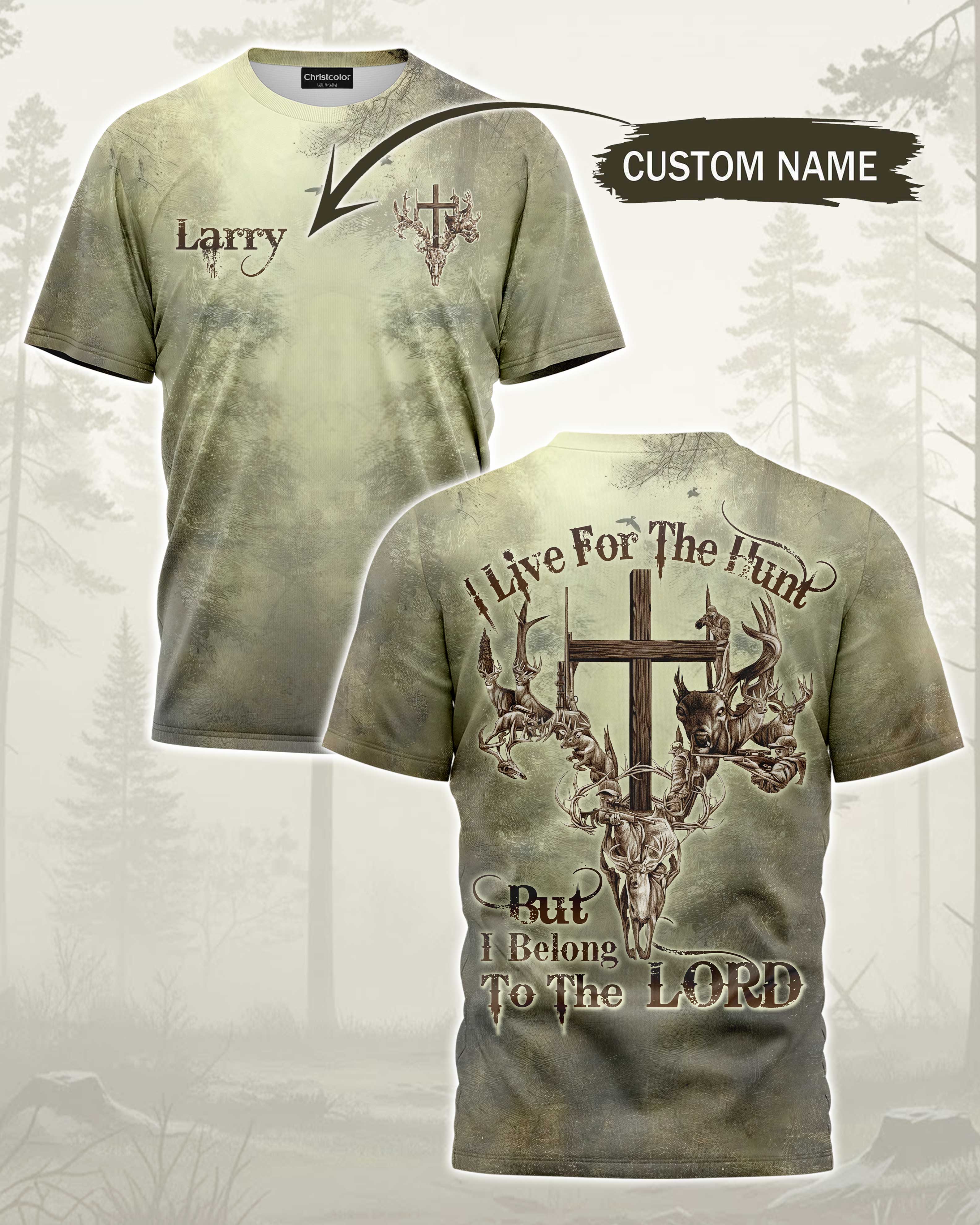 I Live For The Hunt Custom Name T-Shirt