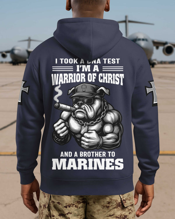 I Took A Dna Test I'm A Warrior Of Christ And A Brother To Marines Hoodie