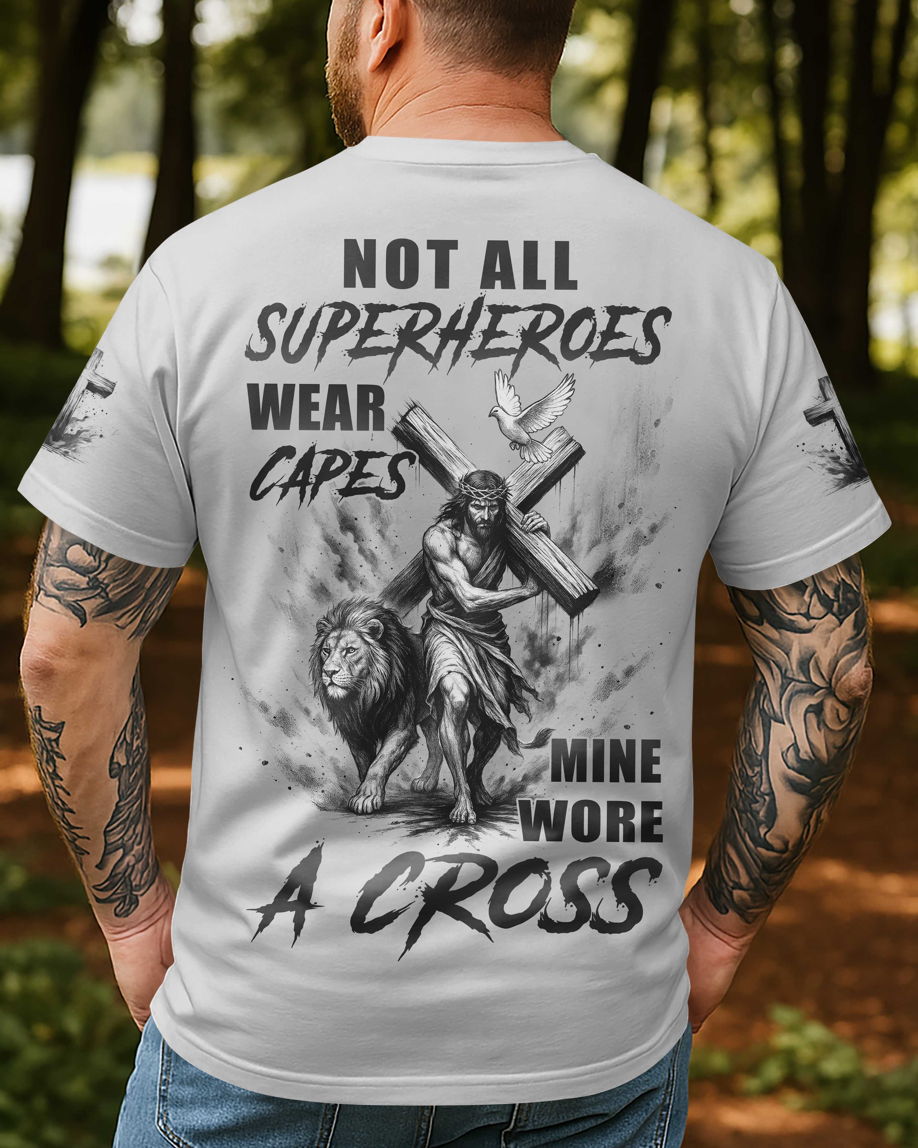 Not All Superheroes Wear Capes All Over Print T-Shirt