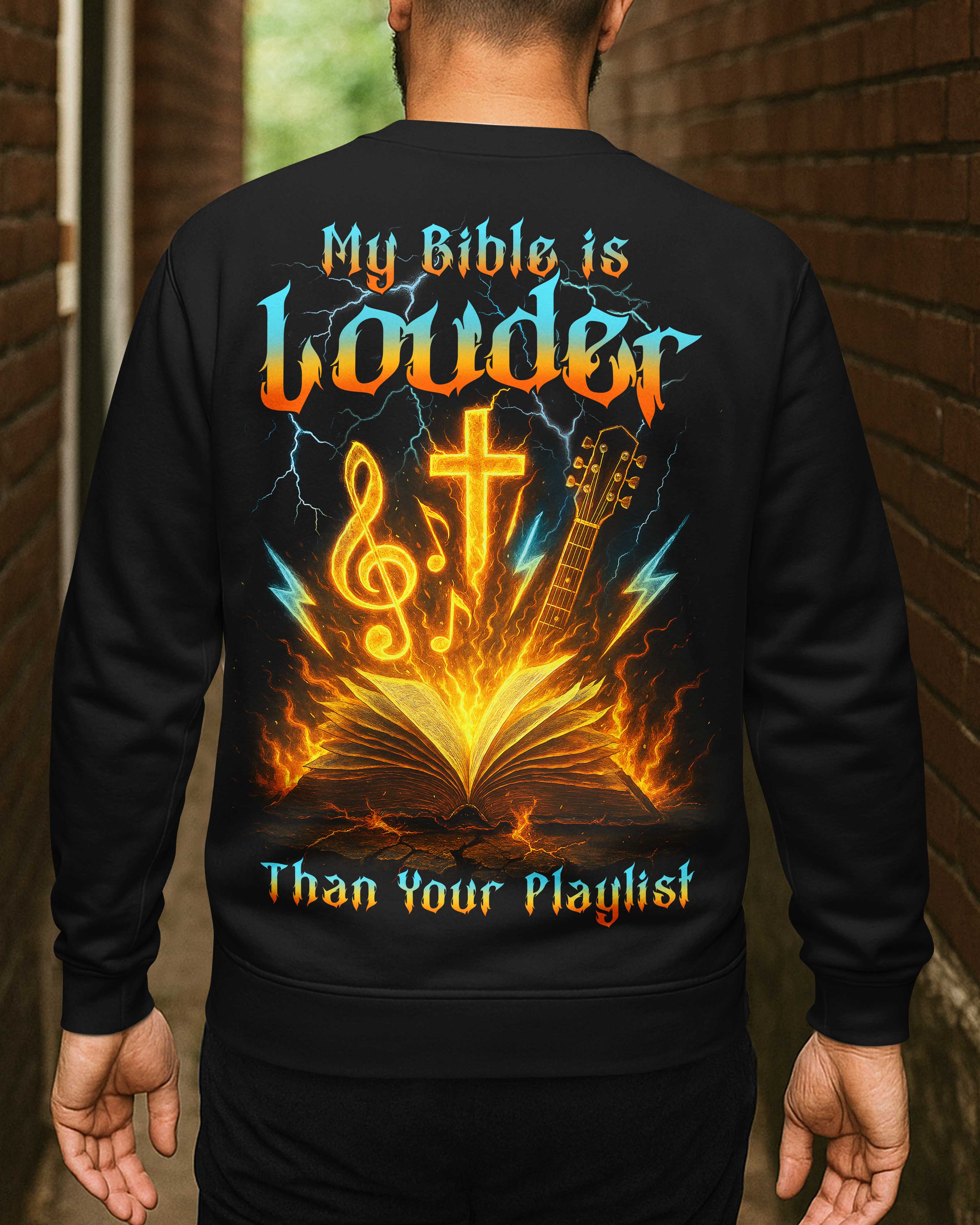 My Bible Is Louder Than Your Playlist T-Shirt