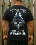 I Am Sure God Arms The Righteous T-Shirt
