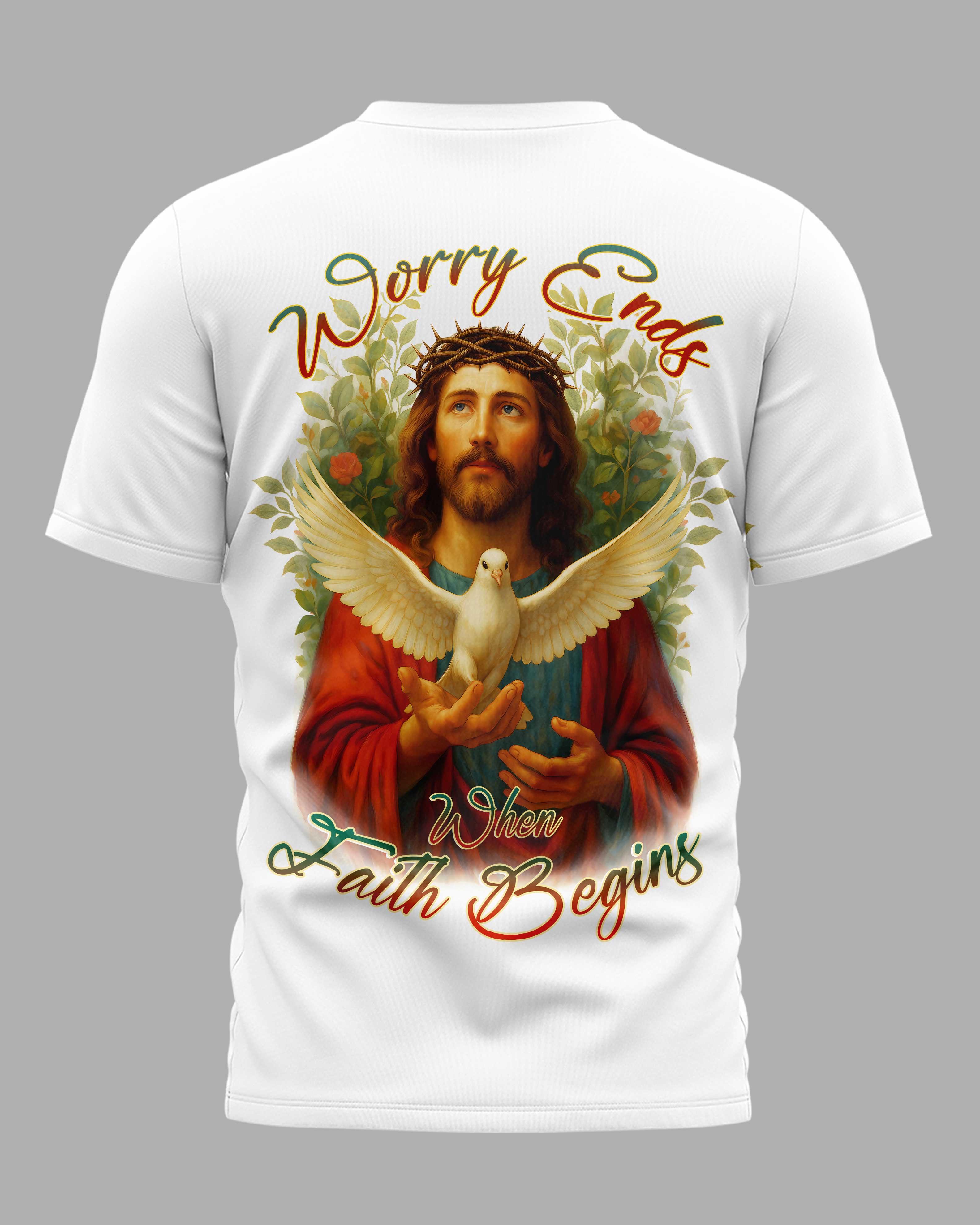 Worry Ends When Faith Begins All Over Print T-Shirt