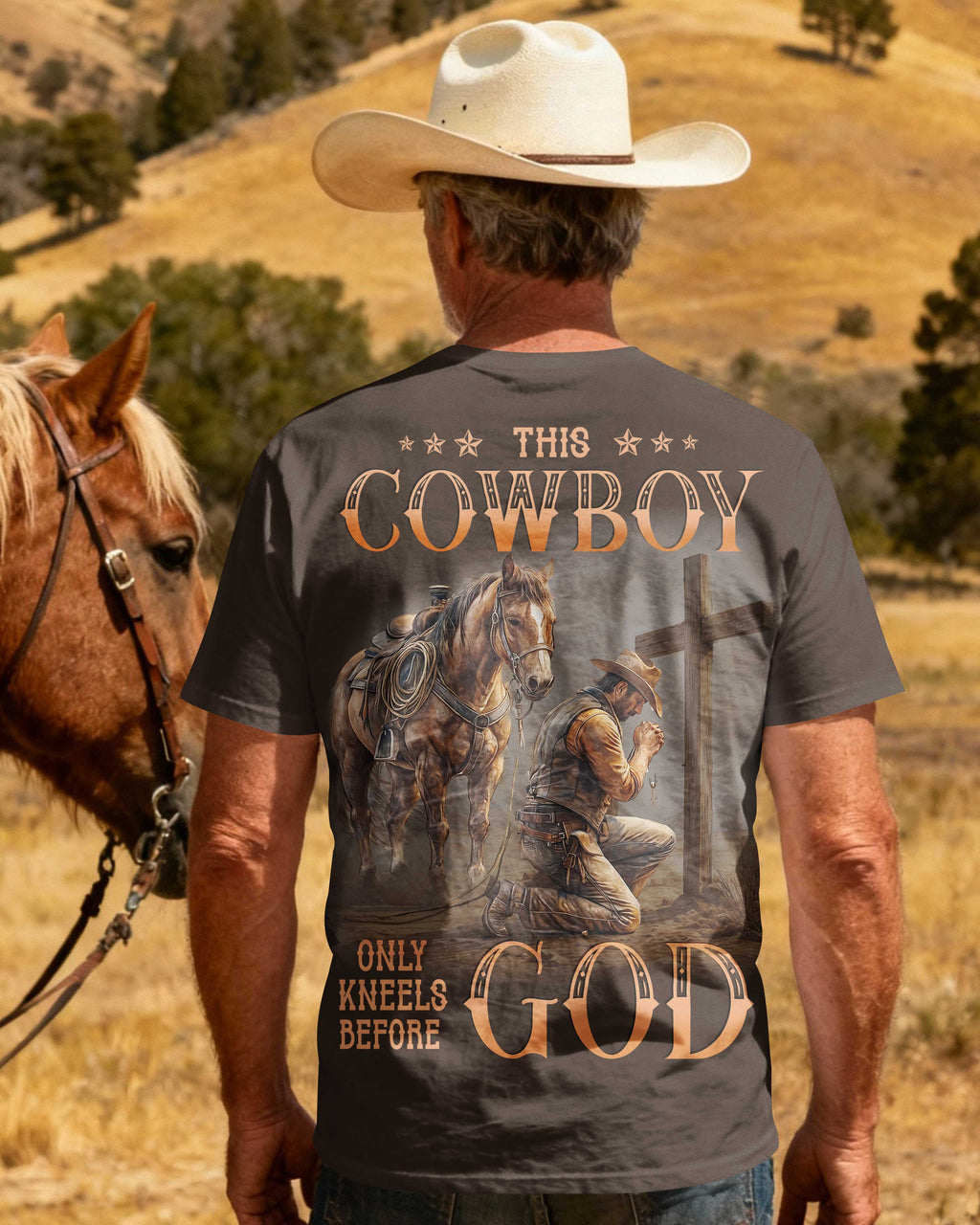 This Cowboy Only Kneels Before God T-Shirt