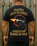 Faith Lights My Barrel T-Shirt