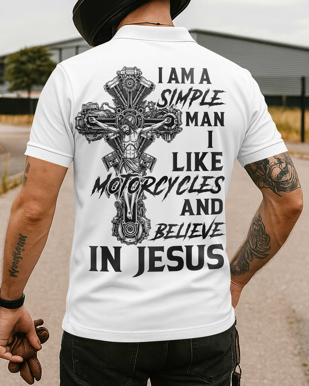 I Am A Simple Man I Like Motorcycles And Believe In Jesus Polo