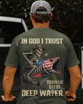 In God I Trust Through Every Deep Water All Over Print T-Shirt