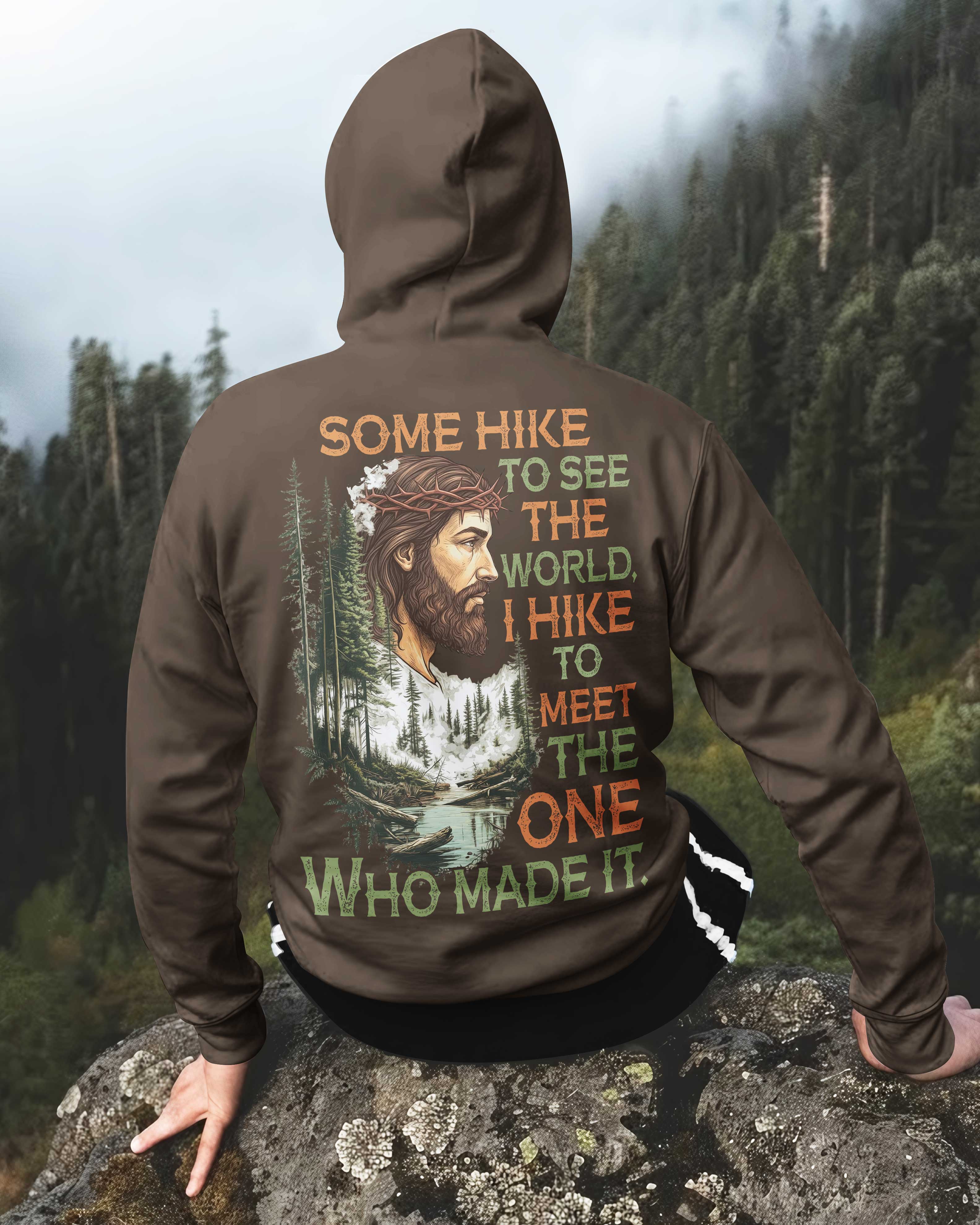Some Hike To See The World Zip Hoodie