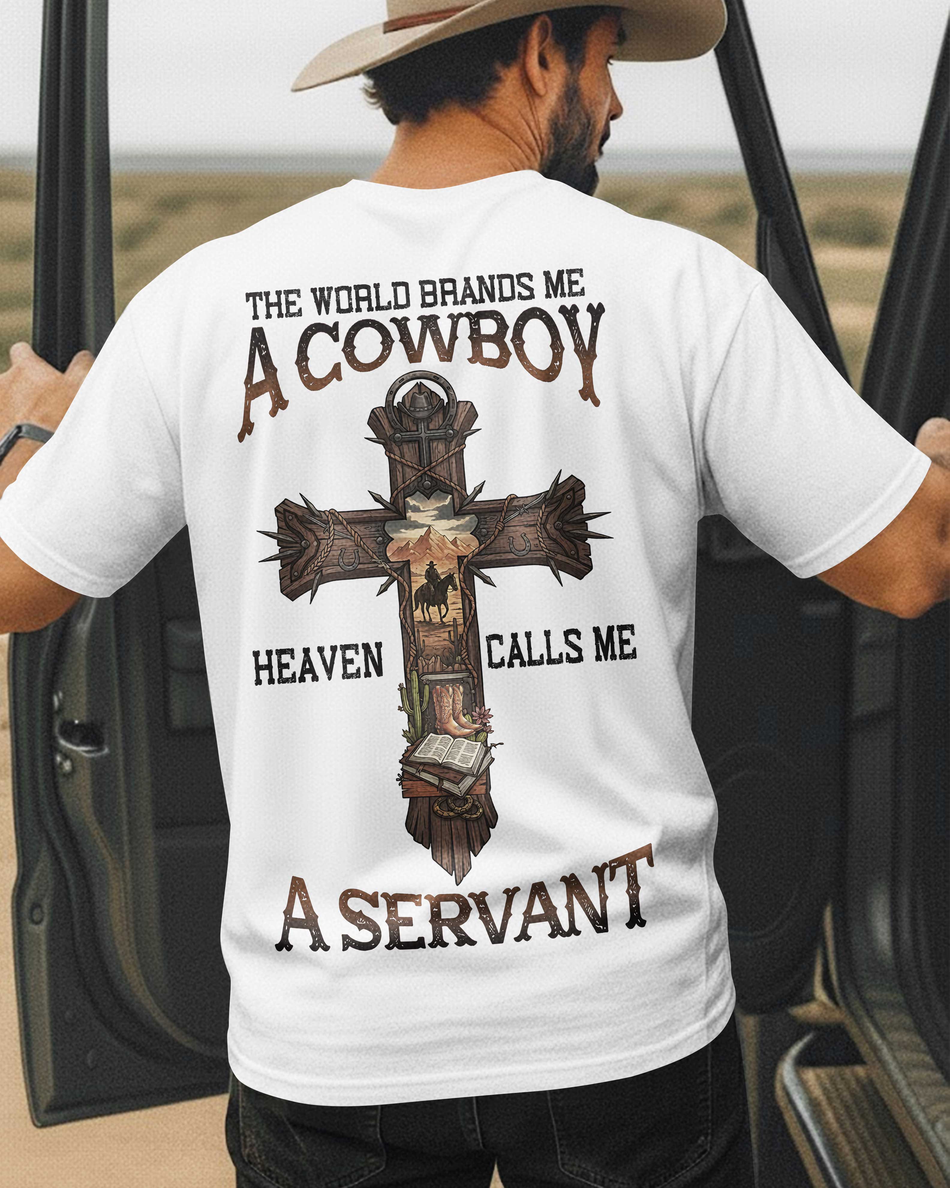 The World Brands Me A Cowboy T-Shirt