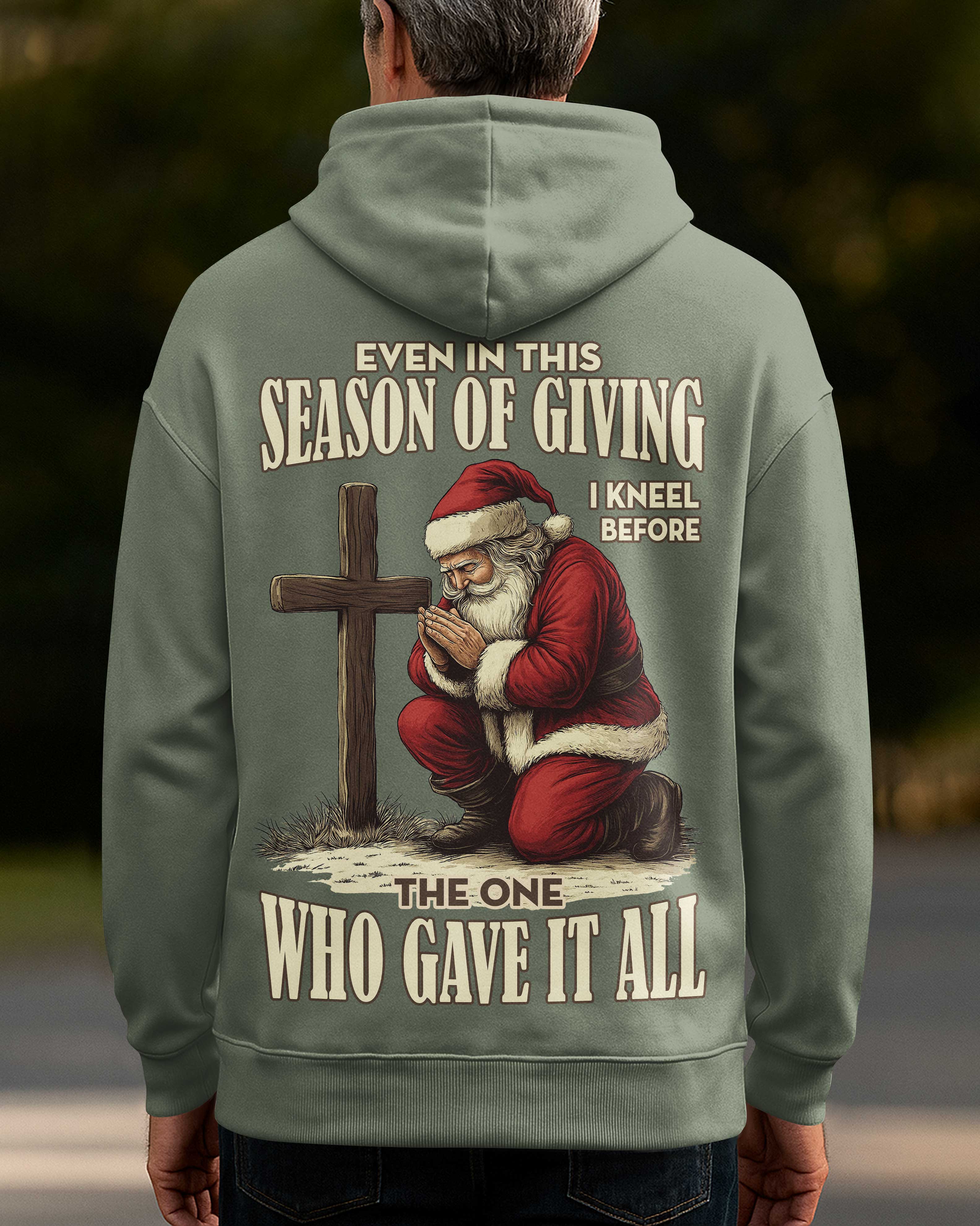 Even In This Season Of Giving I Kneel Hoodie