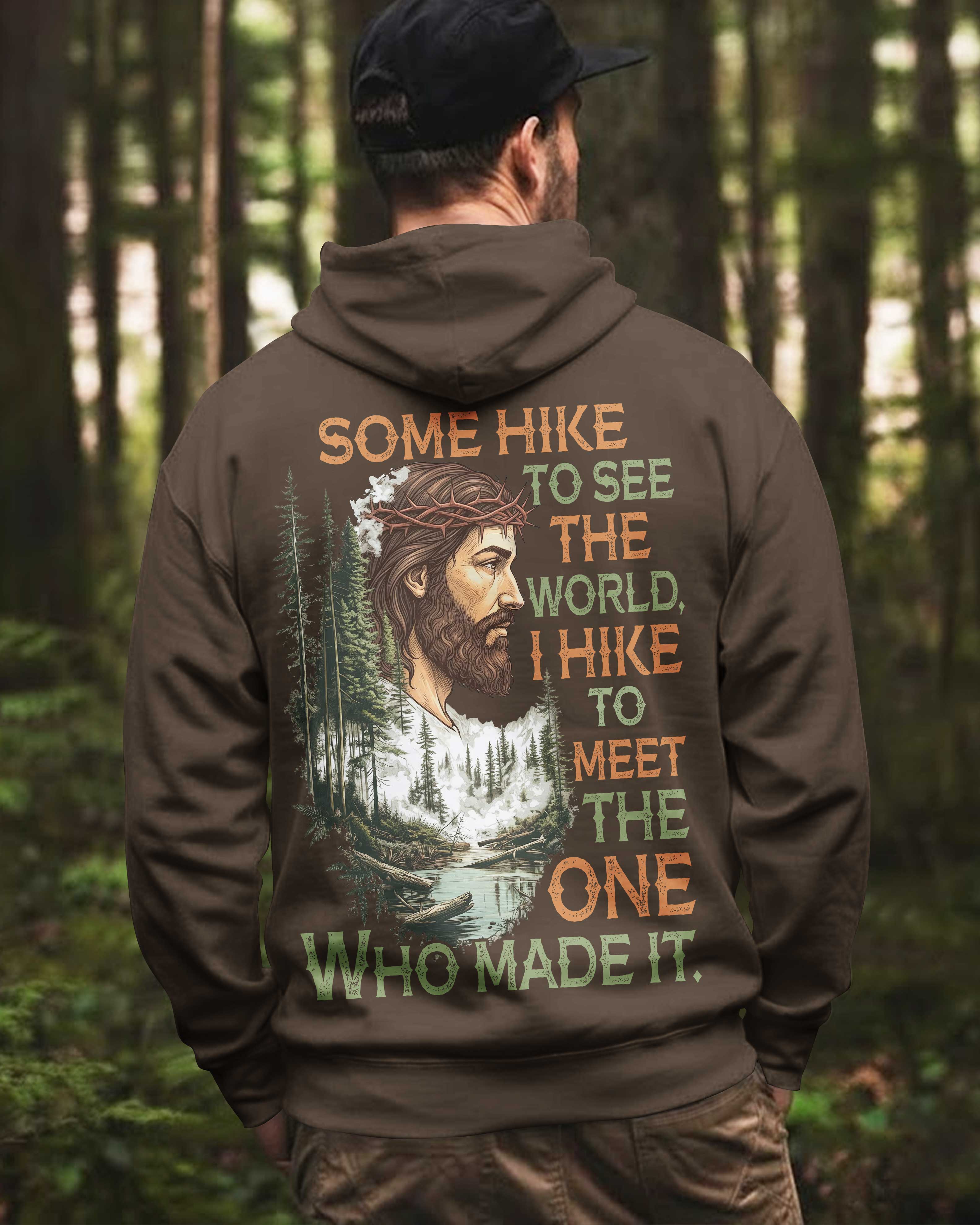Some Hike To See The World Hoodie