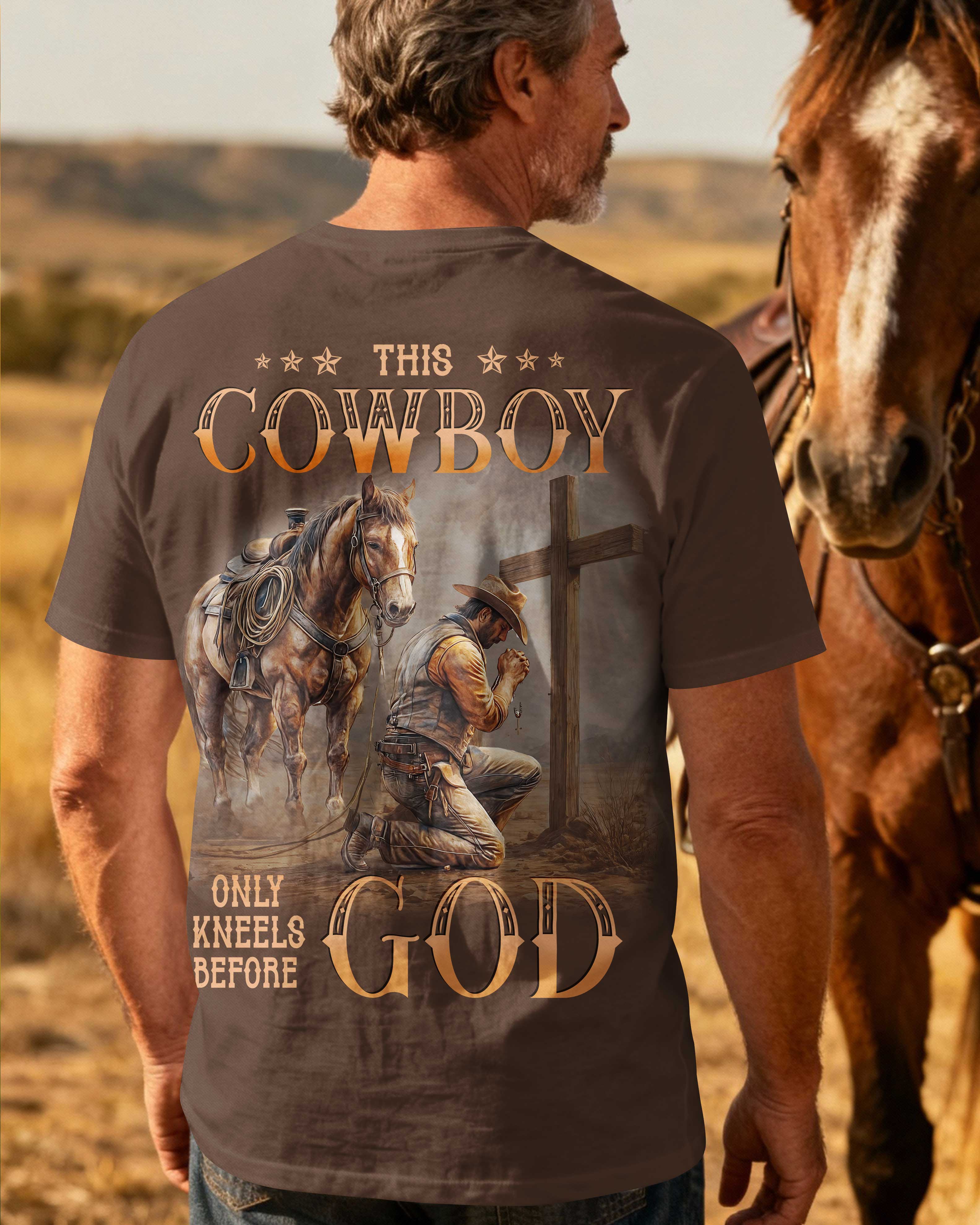 This Cowboy Only Kneels Before God T-Shirt