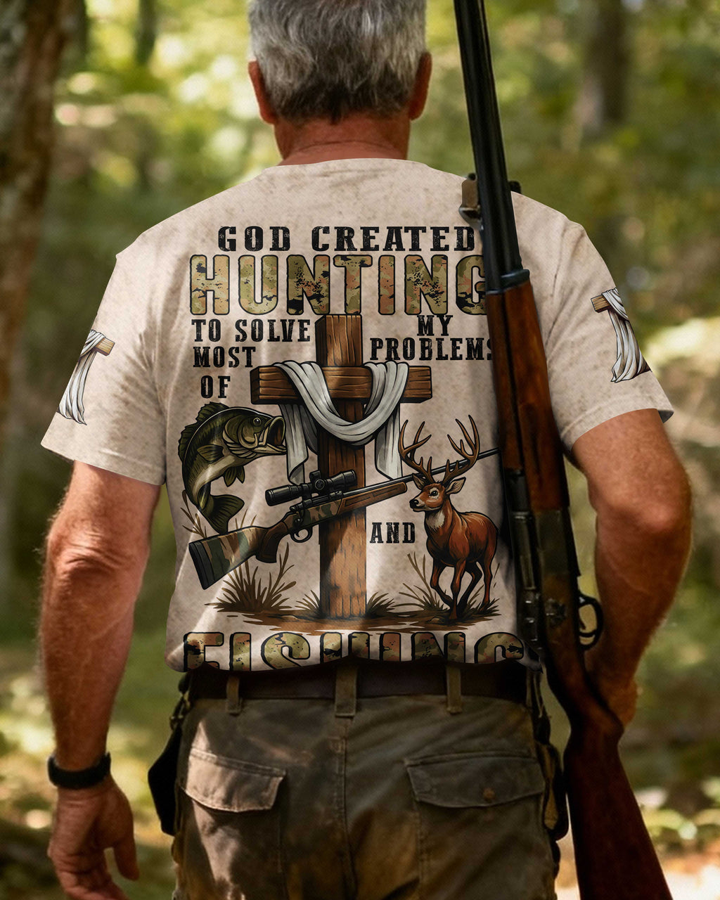 God Created Hunting To Solve Most Of My Problems And Fishing T-Shirt