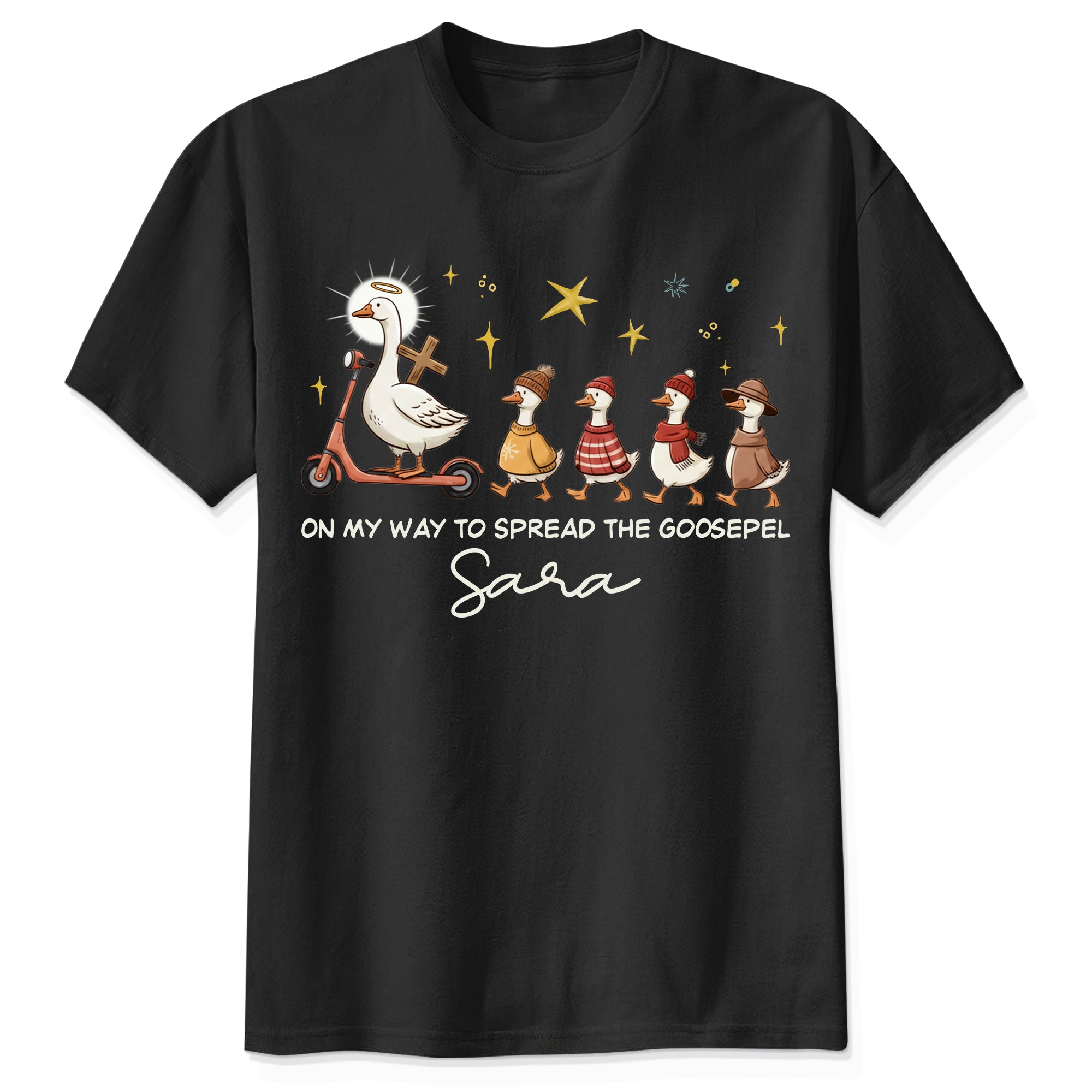 On My Way To Spread The Goosepel Sara T-Shirt
