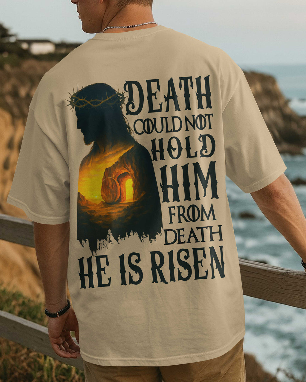 Death Could Not Hold Him From Death He Is Risen T-Shirt