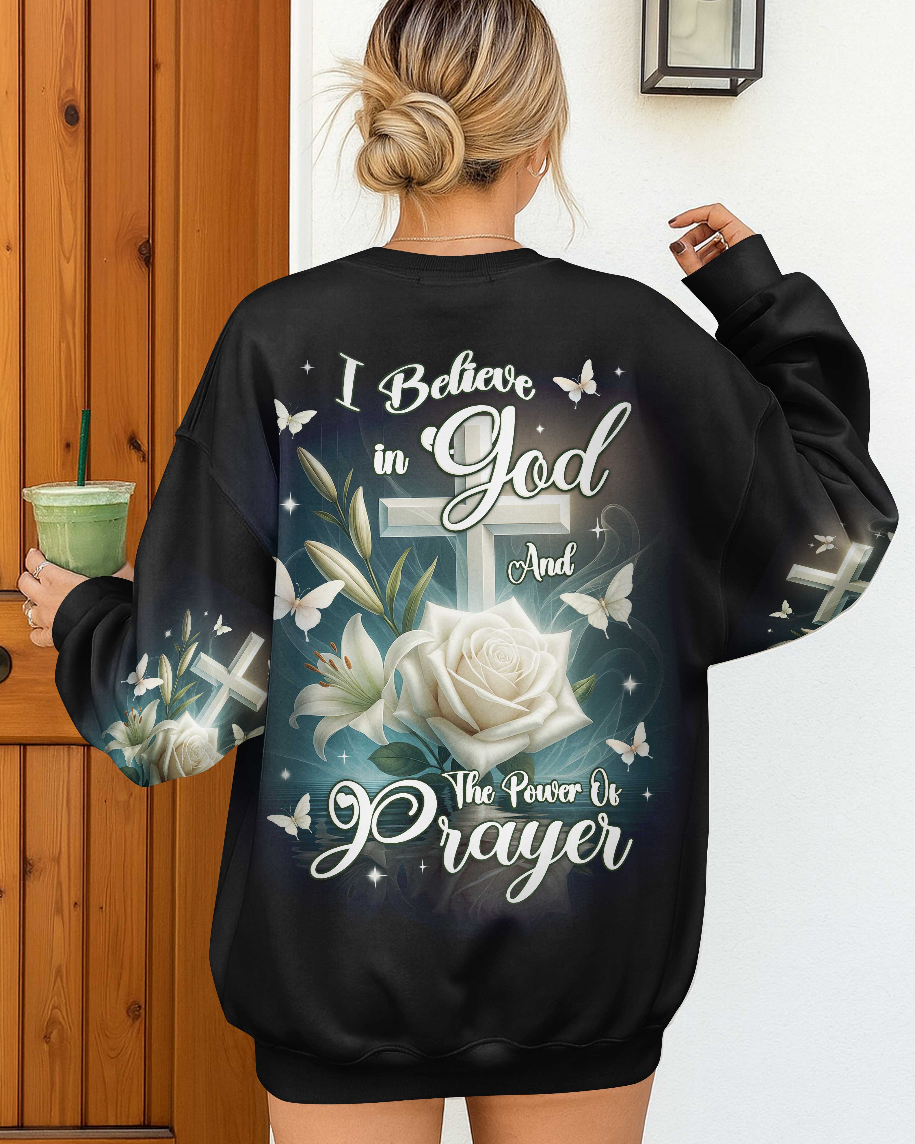 I Believe In God And The Power Of Prayer T-Shirt