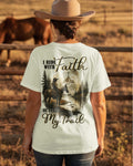 I Ride With Faith He Leads My Trail T-Shirt