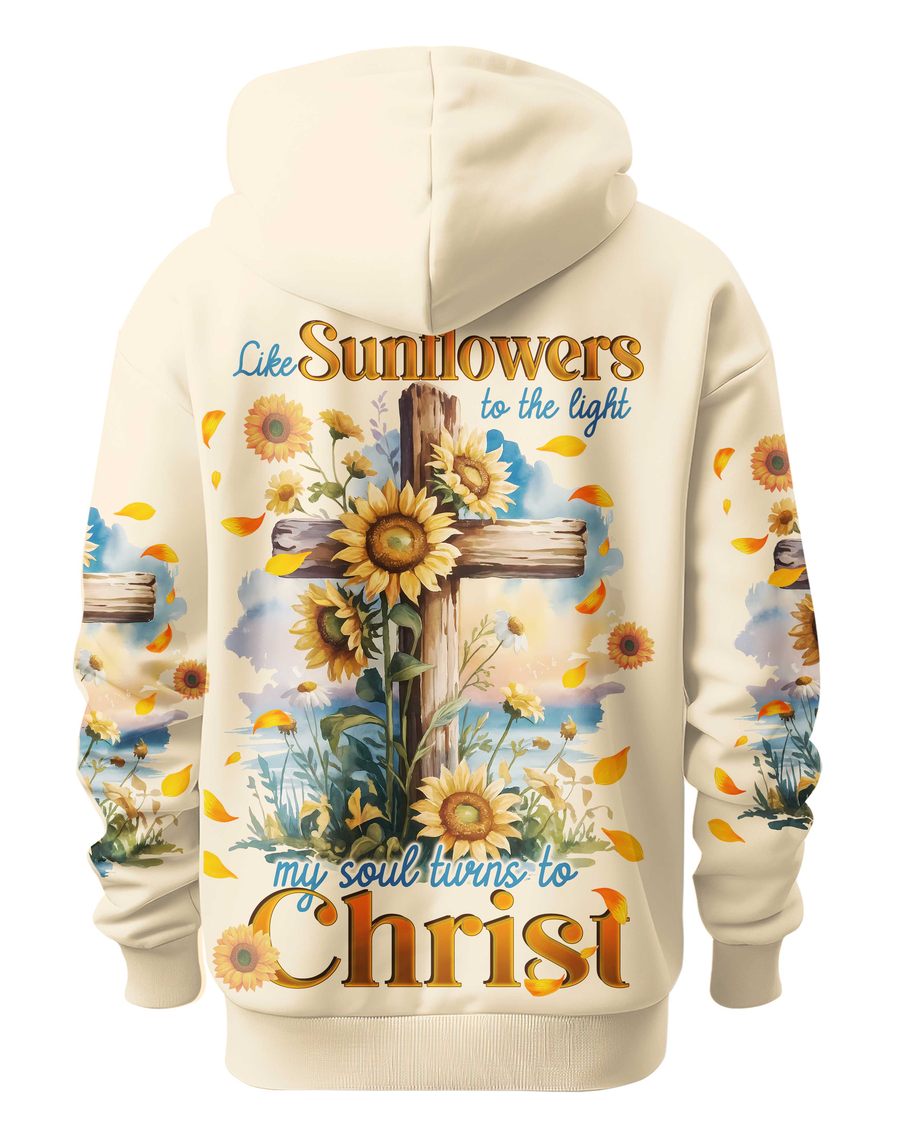 Like Sunflowers To The Light My Soul Turns To Christ T-Shirt