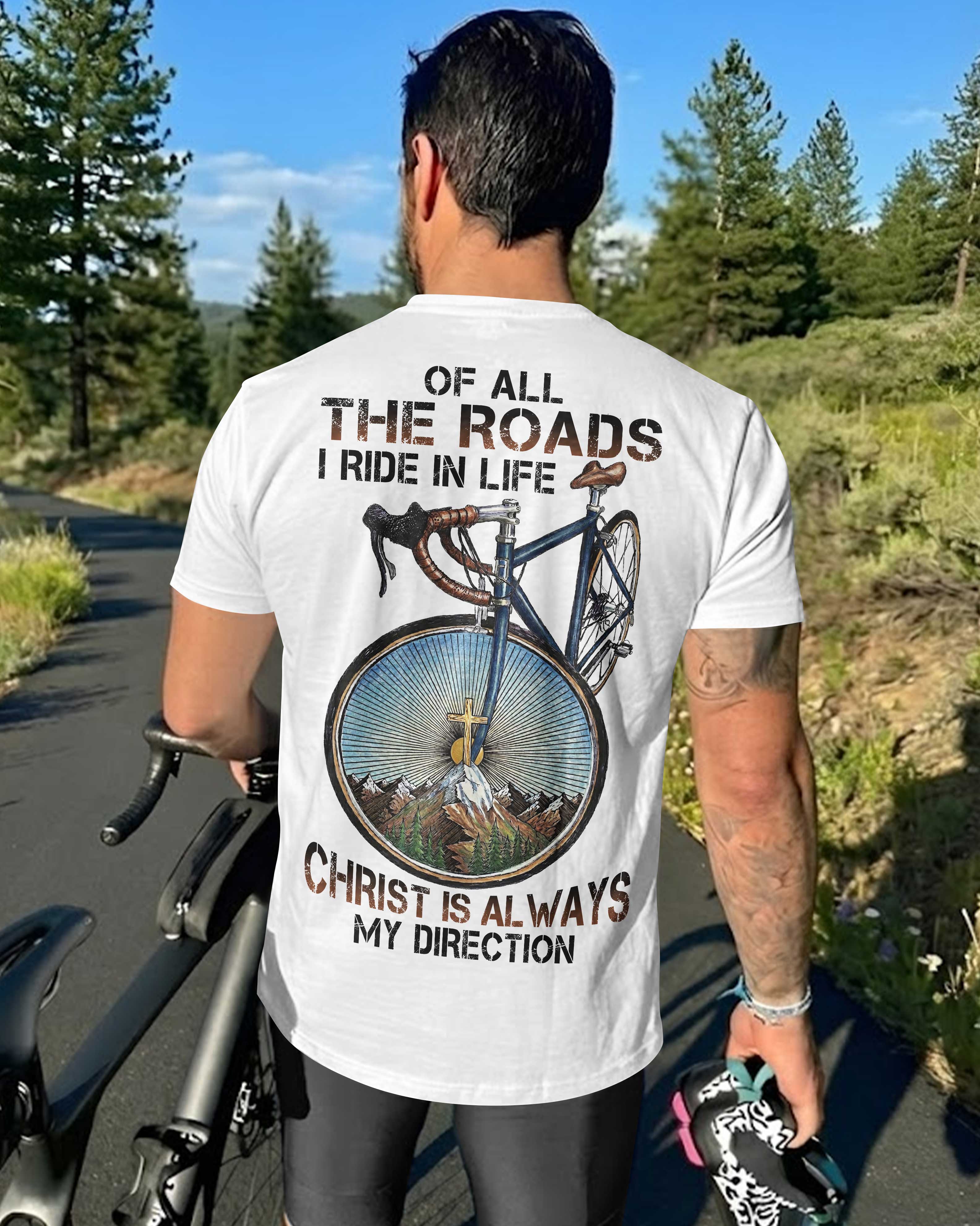 Christ Is Always My Direction T-Shirt