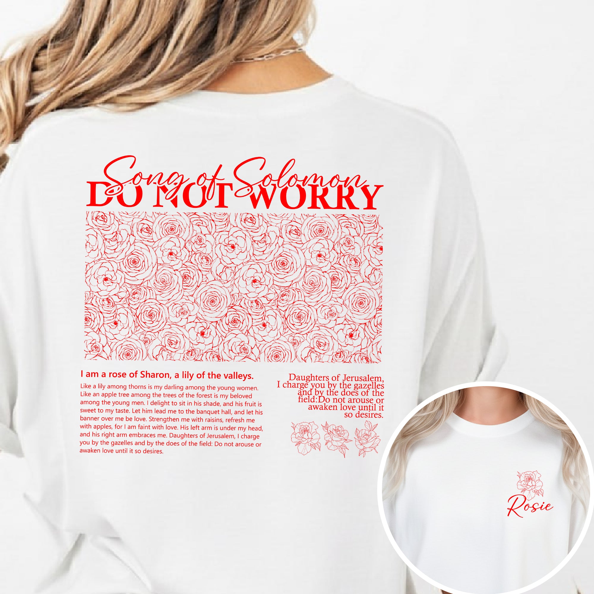 I am Rose of Sharon, a lily of the valleys T-Shirt