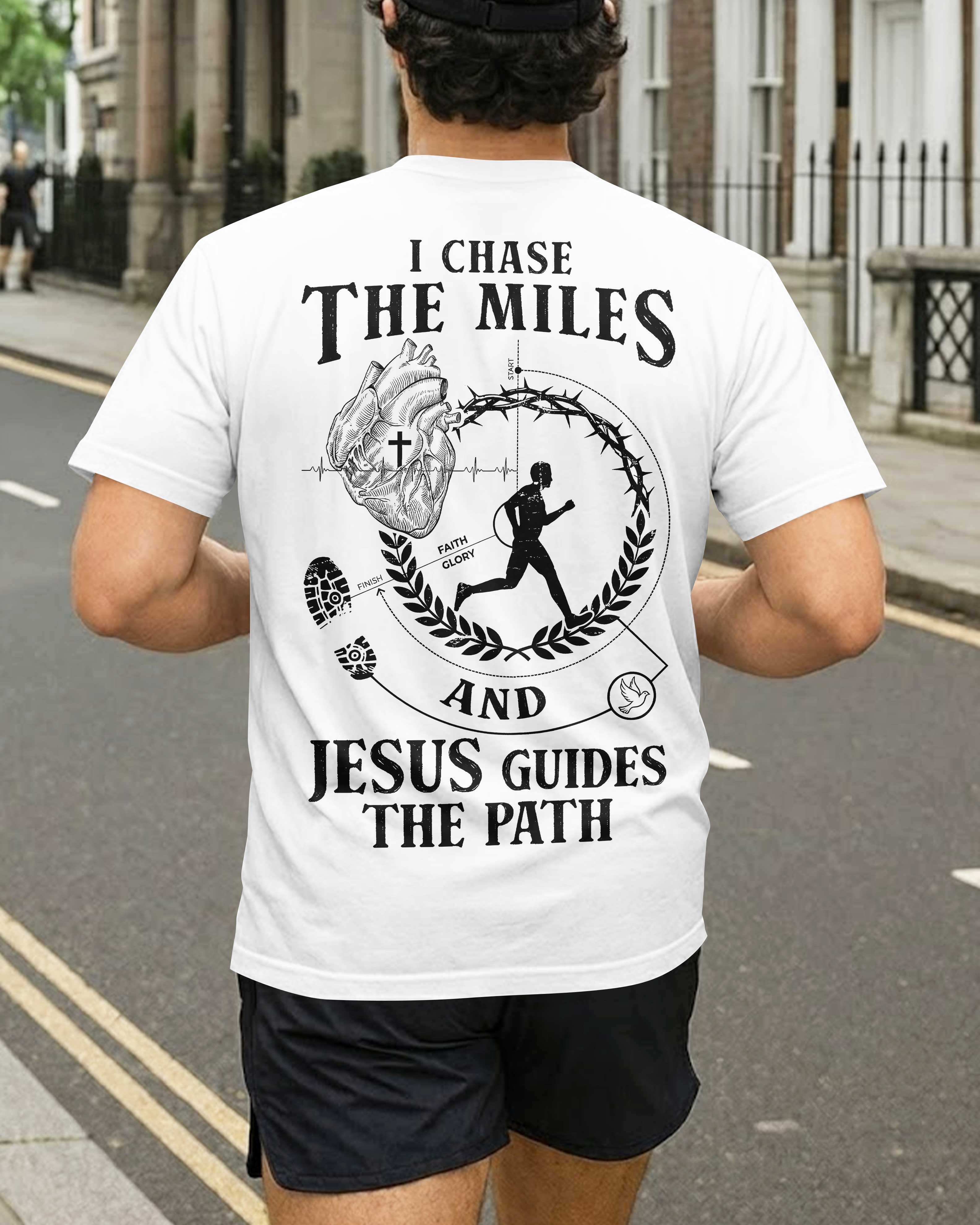 I Chase The Miles And Jesus Guides The Path T-Shirt