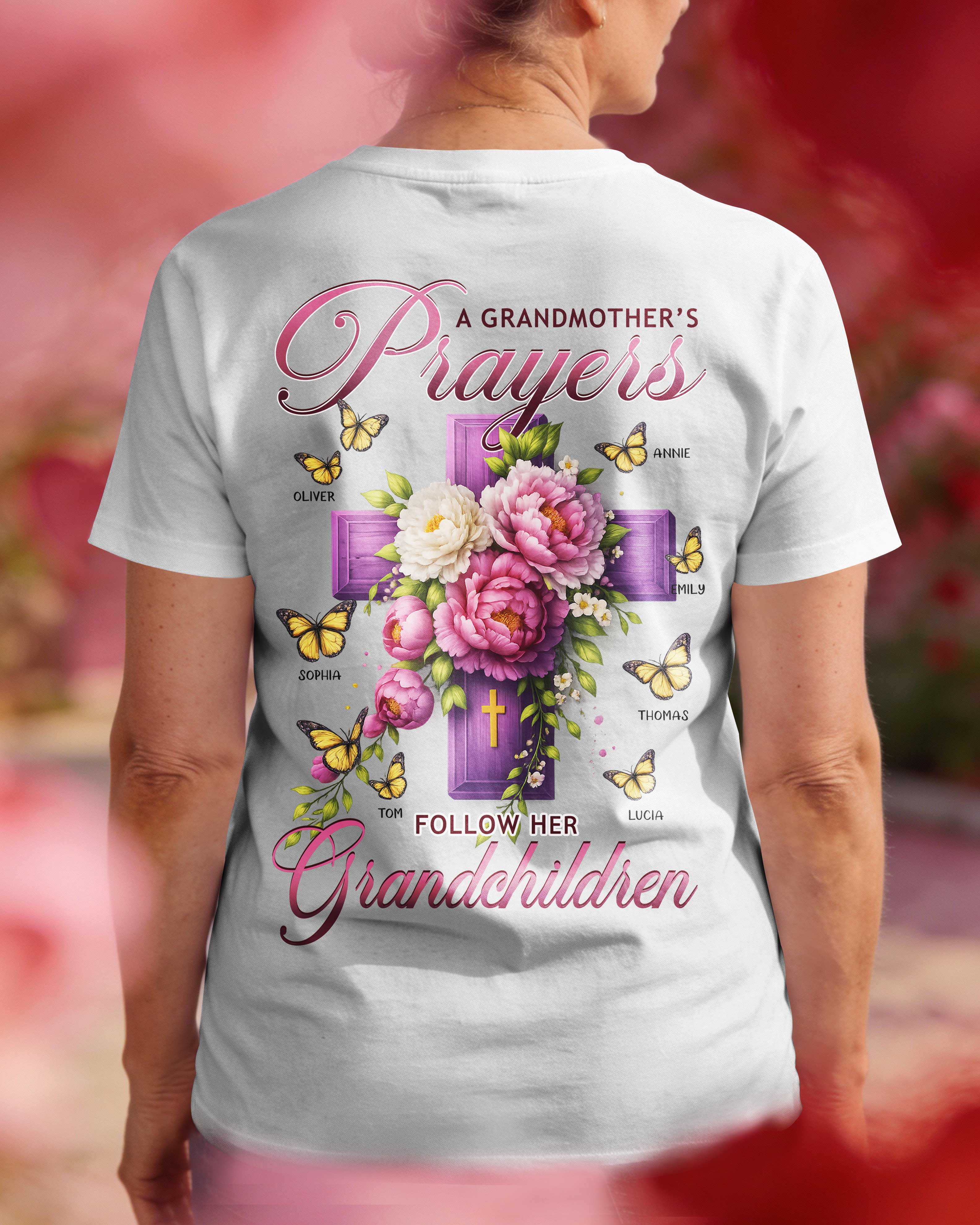 A Grandmother's Prayers Follow Her Grandchildren T-Shirt