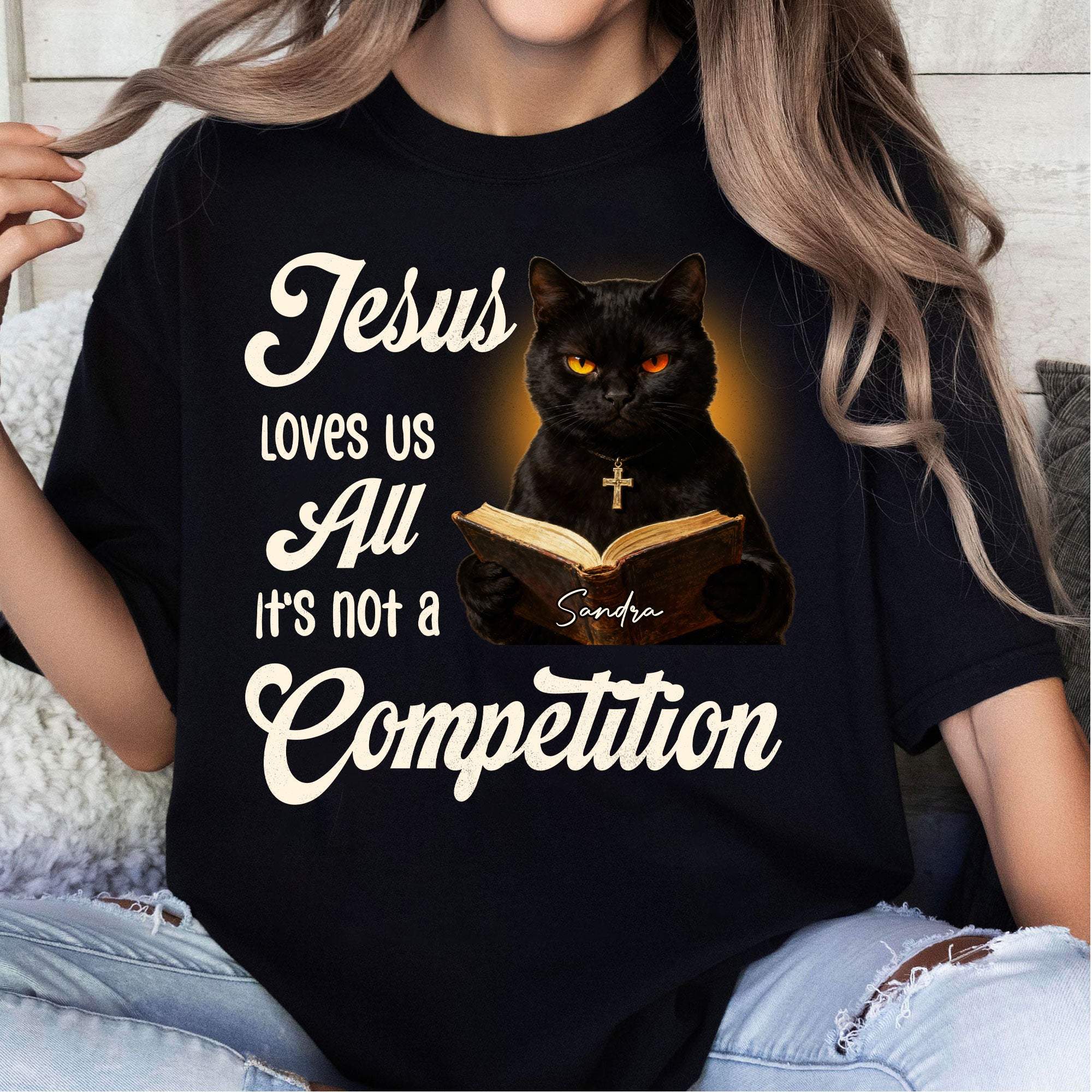 Jesus Loves Us All It's Not A Competition T-Shirt