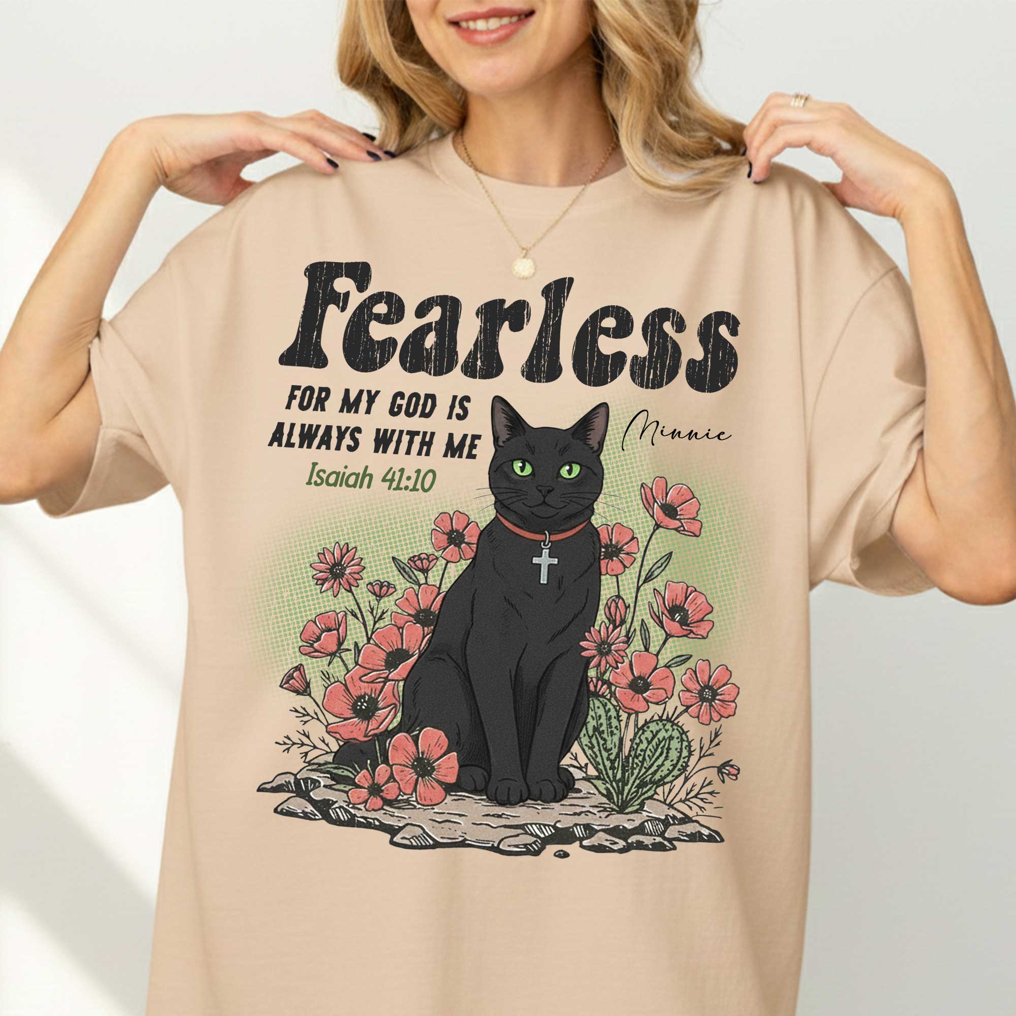 Fearless For My God Is Always With Me Cat Lover T-Shirt