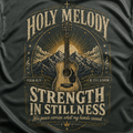 Holy Melody Strength In Stillness T-Shirt