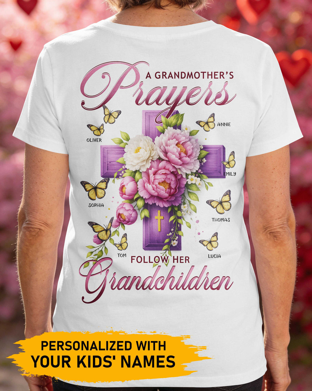 A Grandmother's Prayers Follow Her Grandchildren T-Shirt