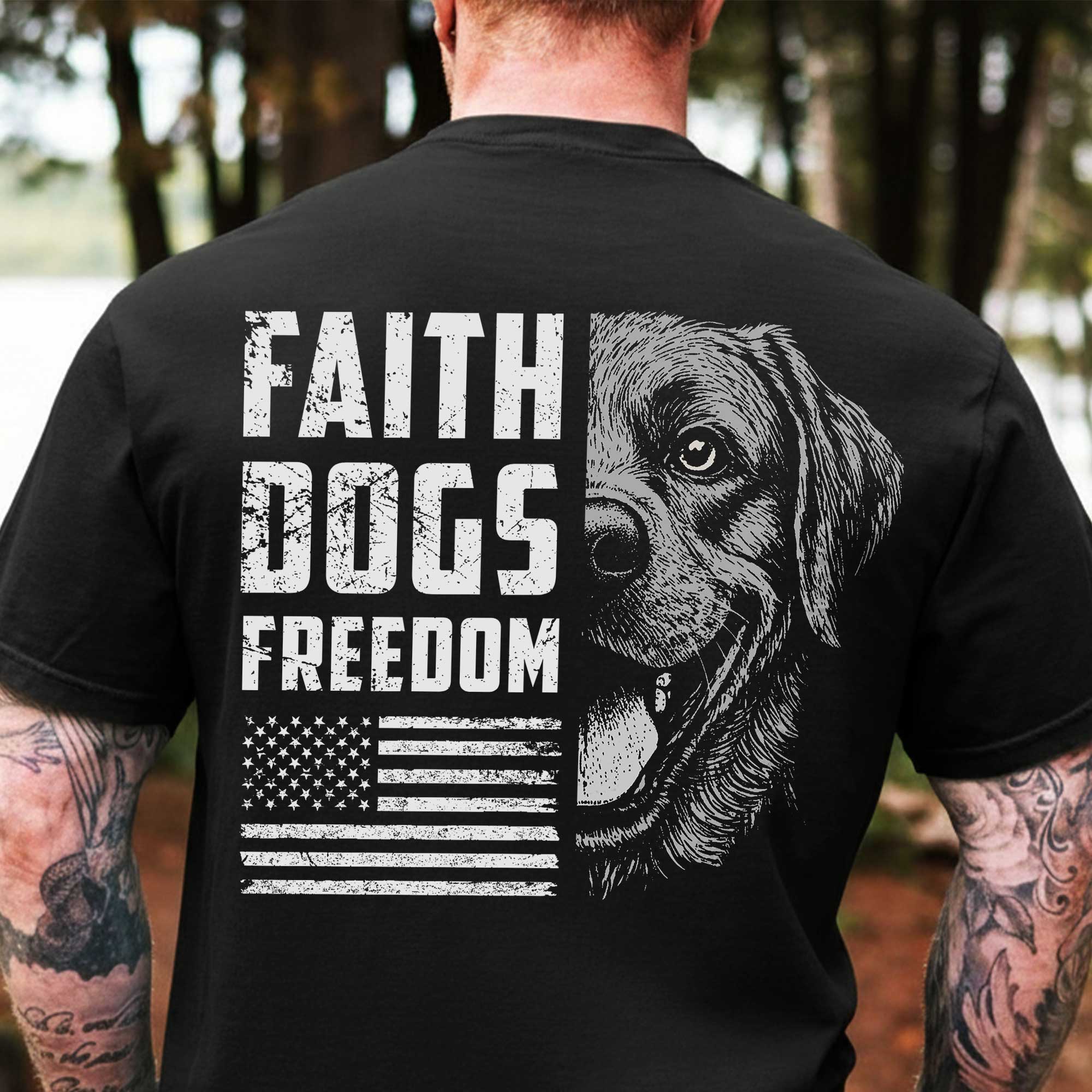 Faith Dogs Freedom T-shirt