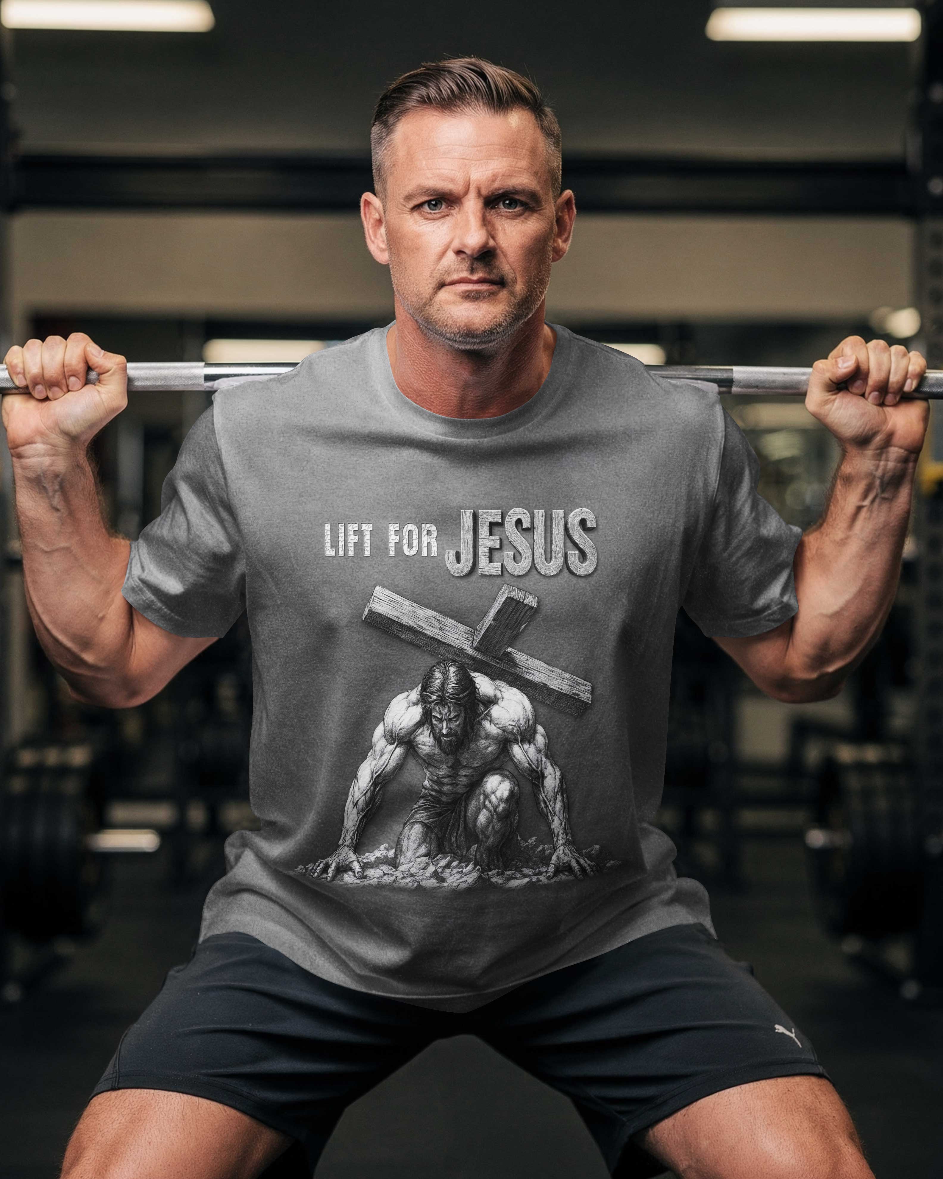 Lift For Jesus T-Shirt